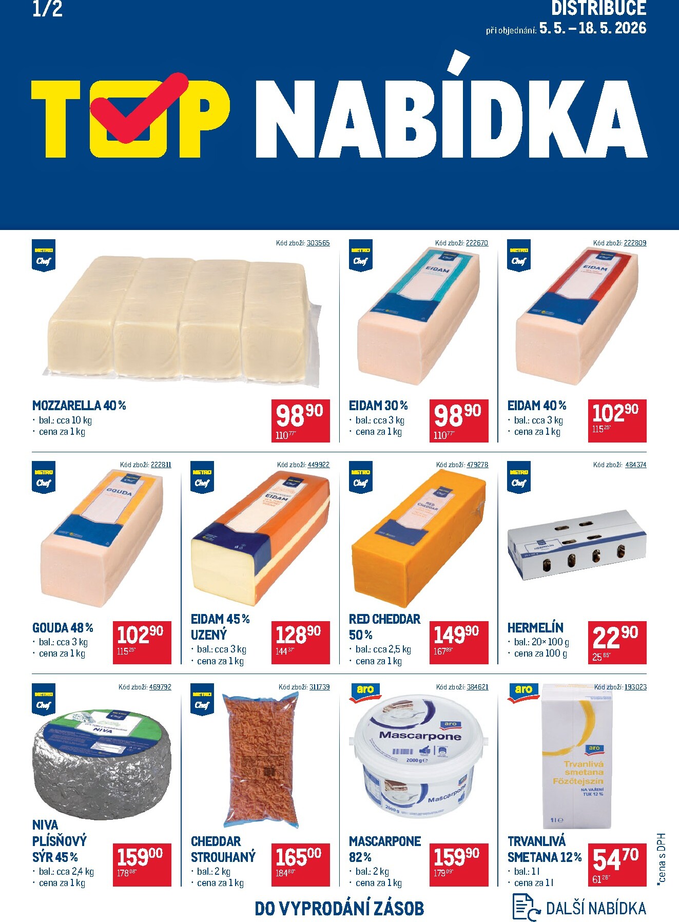 makro - Aktuální Makro - TOP mléčné výrobky - Distribuce leták platný od úterý 05.05.2026 do pondělí 18.05.2026