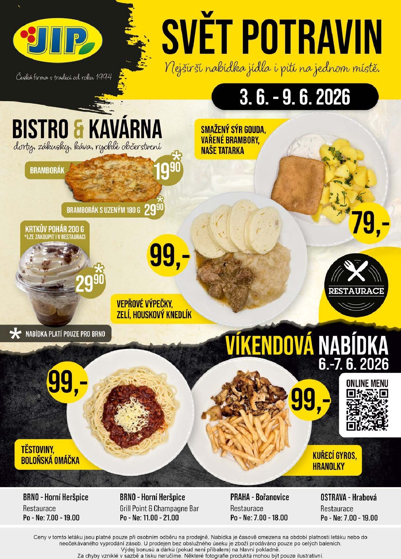 jip - Budoucí JIP - Brno, Ostrava - Hrabová, Praha - Bořanovice, Jilemnice, Karlovy Vary, Olomouc, Pardubice, Zlín, Sušice, Polička leták platný od středy 03.06.2026 do úterý 09.06.2026 - page: 20