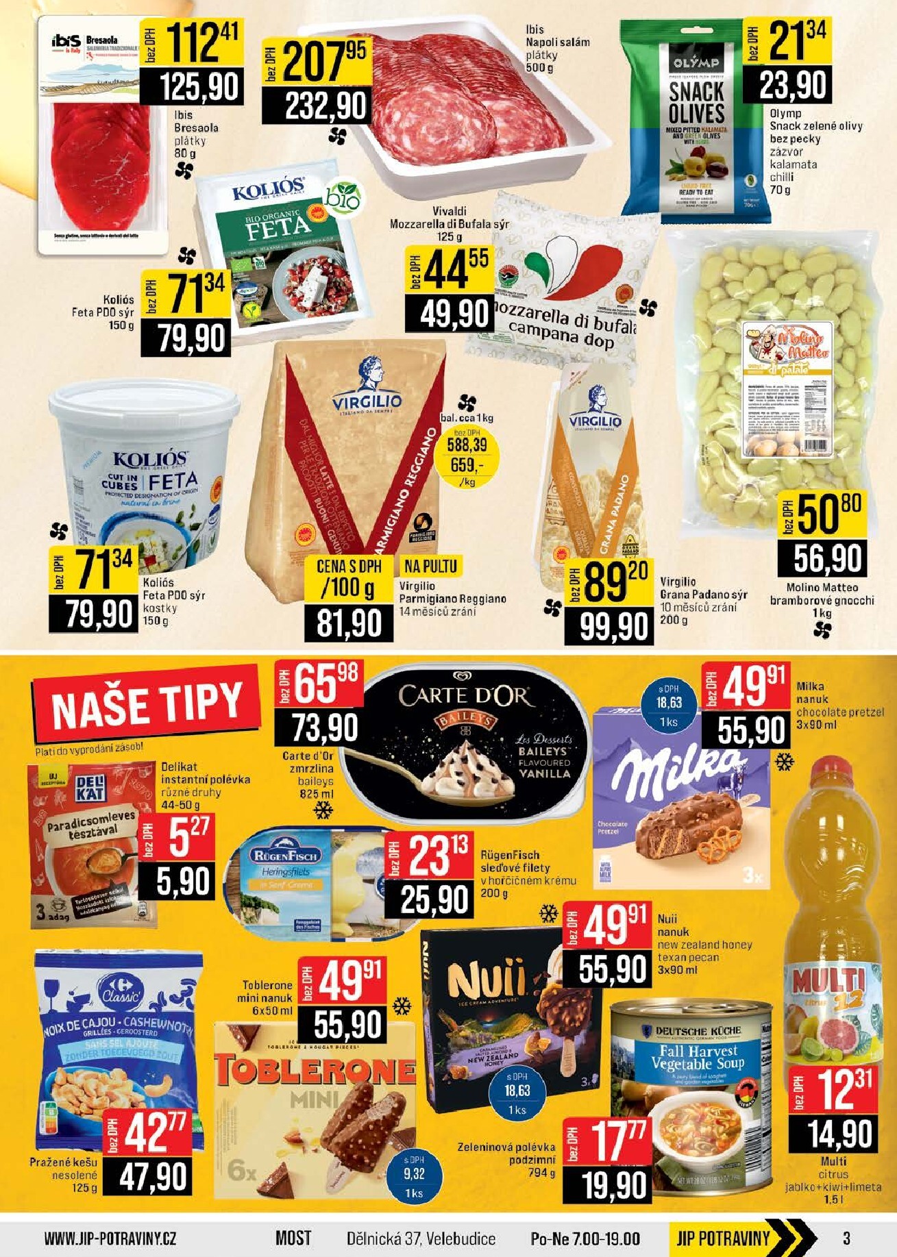 jip - Budoucí JIP - Brno, Ostrava - Hrabová, Praha - Bořanovice, Jilemnice, Karlovy Vary, Olomouc, Pardubice, Zlín, Polička leták platný od středy 10.06.2026 do úterý 16.06.2026 - page: 3