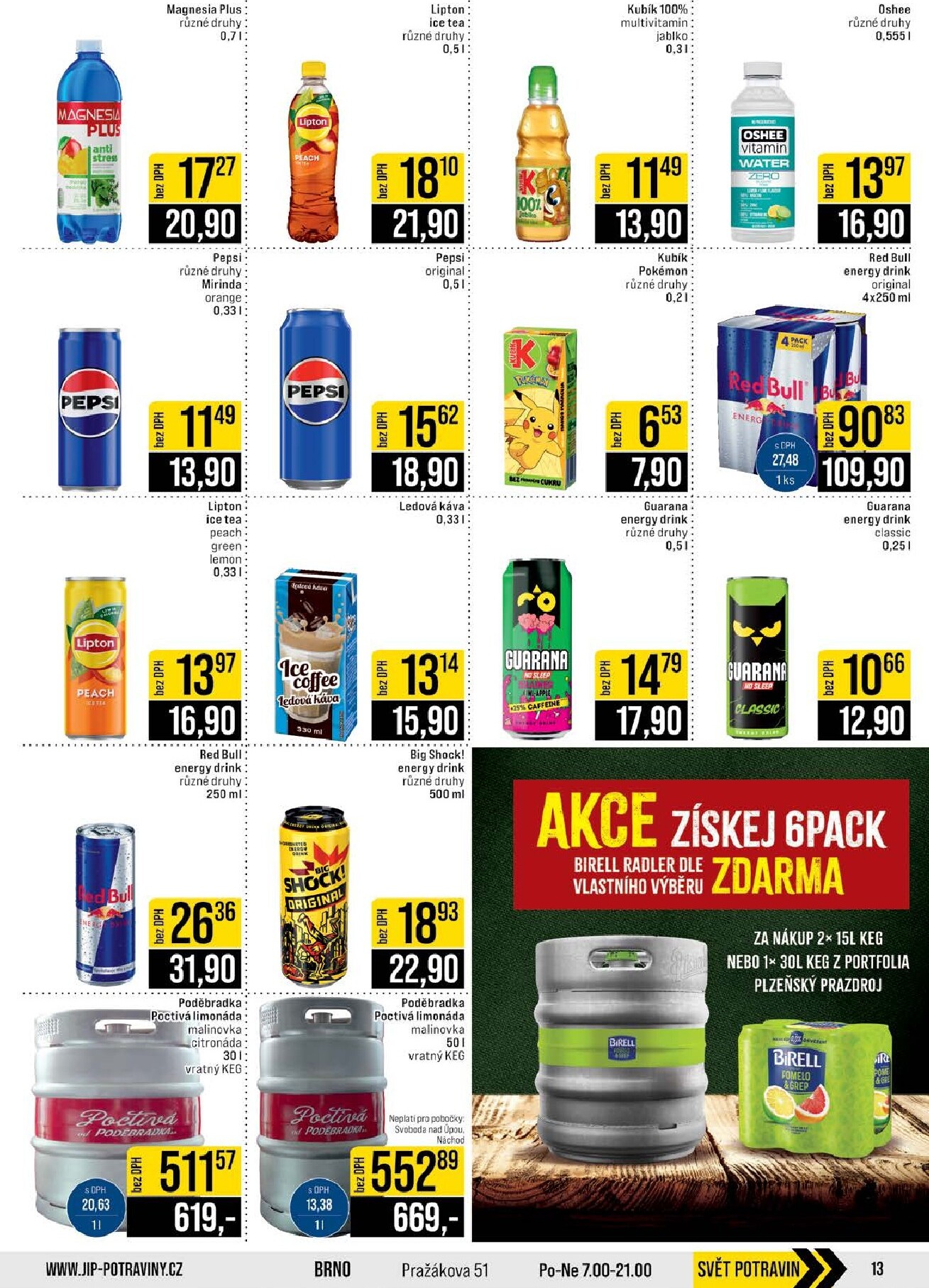 jip - Budoucí JIP - Akční leták JIP potraviny leták platný od středy 24.06.2026 do úterý 30.06.2026 - page: 13