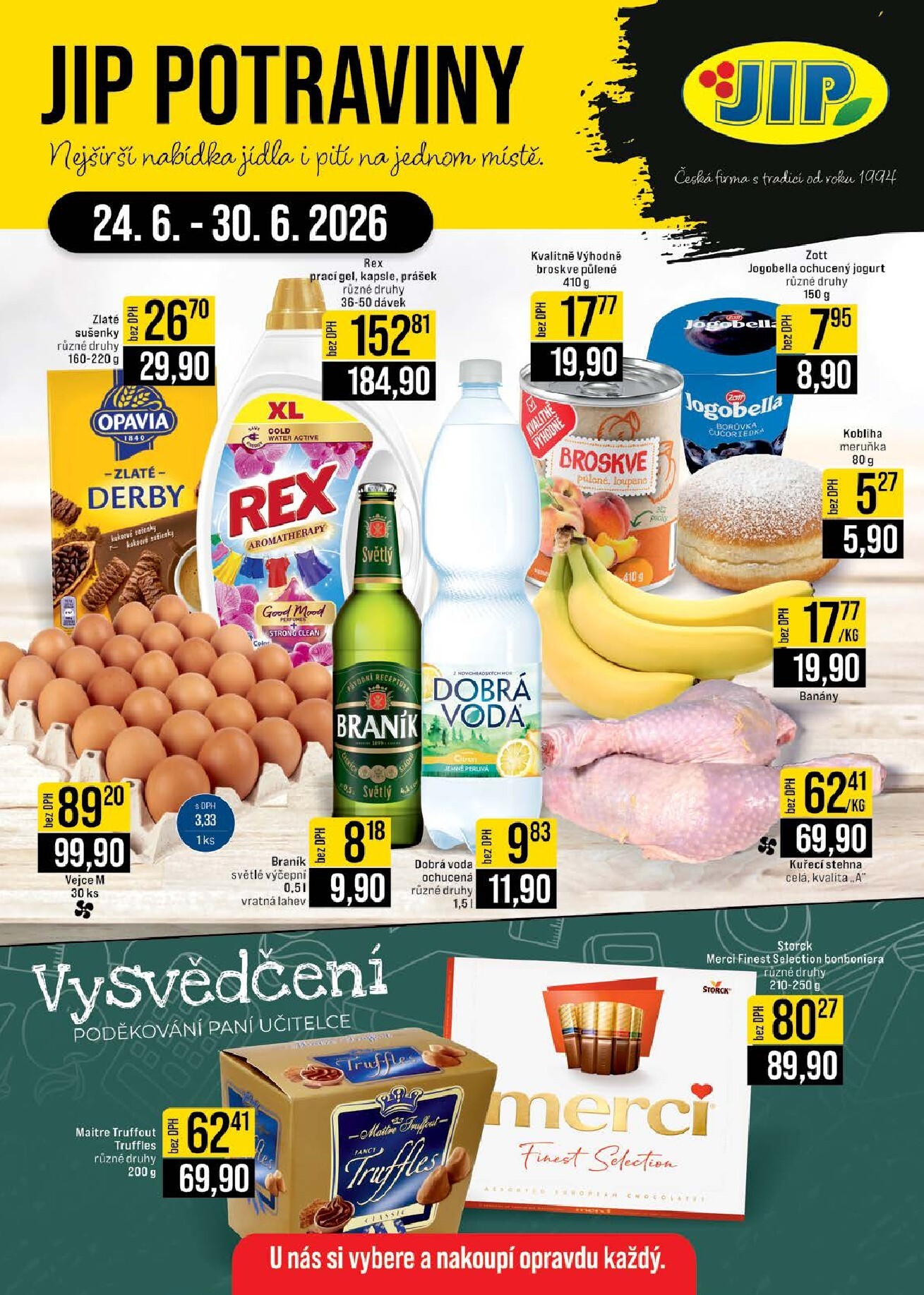 jip - Budoucí JIP - Akční leták JIP potraviny leták platný od středy 24.06.2026 do úterý 30.06.2026