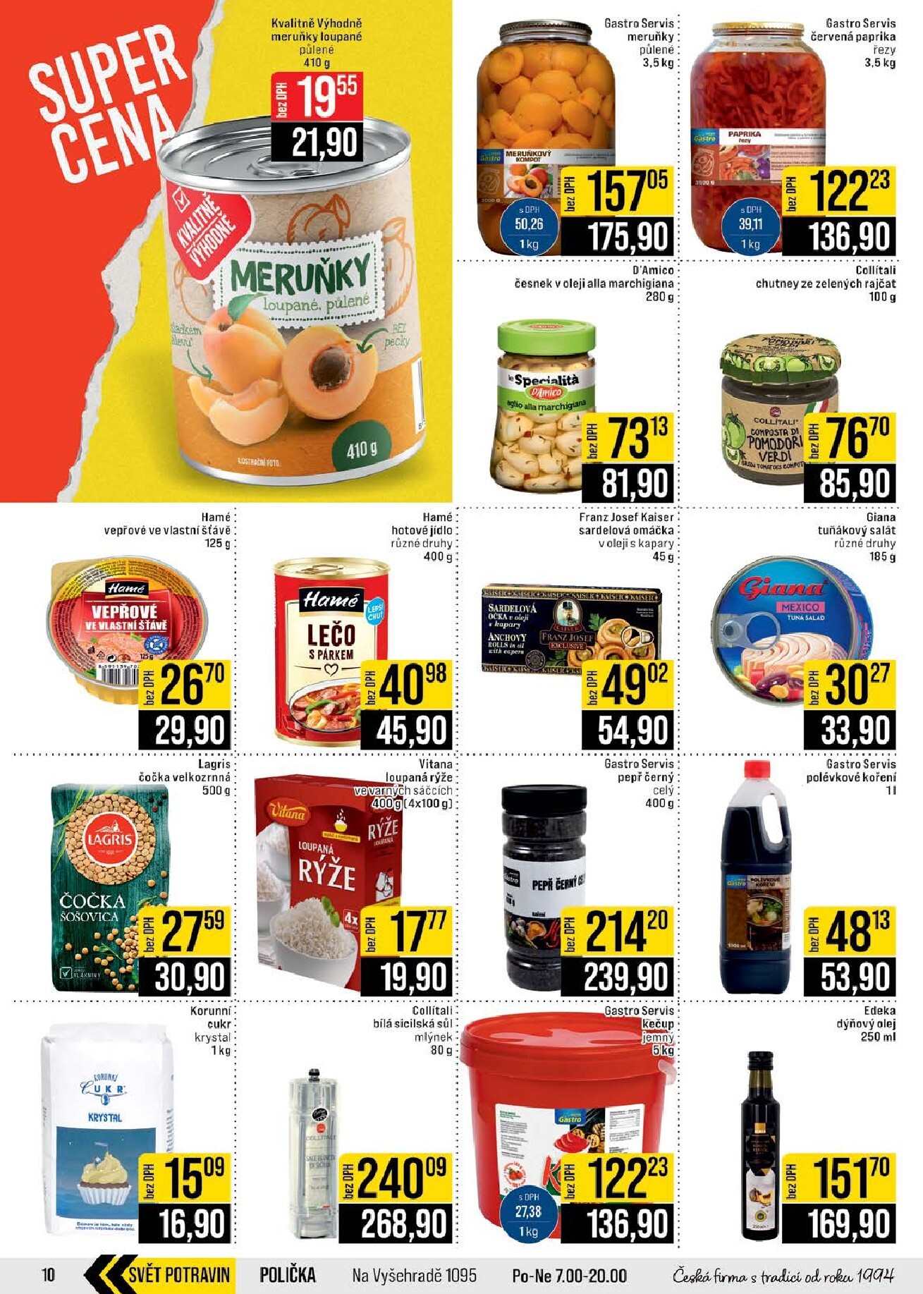 jip - Budoucí JIP - Svět potravin - Brno, Ostrava - Hrabová, Praha - Bořanovice, Jilemnice, Karlovy Vary, Olomouc, Pardubice, Zlín, Polička leták platný od středy 01.07.2026 do úterý 07.07.2026 - page: 10