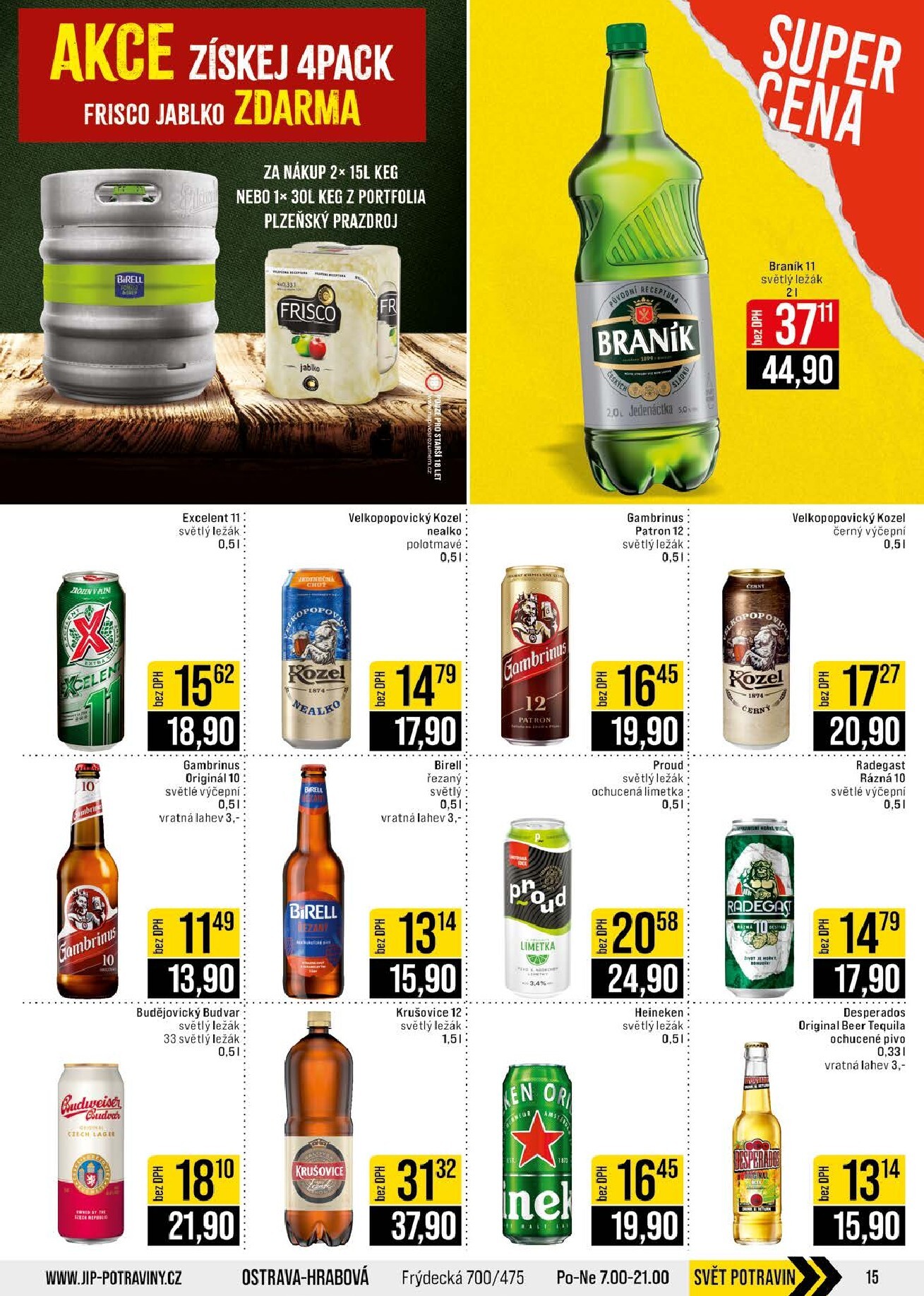 jip - Budoucí JIP - Svět potravin - Brno, Ostrava - Hrabová, Praha - Bořanovice, Jilemnice, Karlovy Vary, Olomouc, Pardubice, Zlín, Polička leták platný od středy 08.07.2026 do úterý 14.07.2026 - page: 15