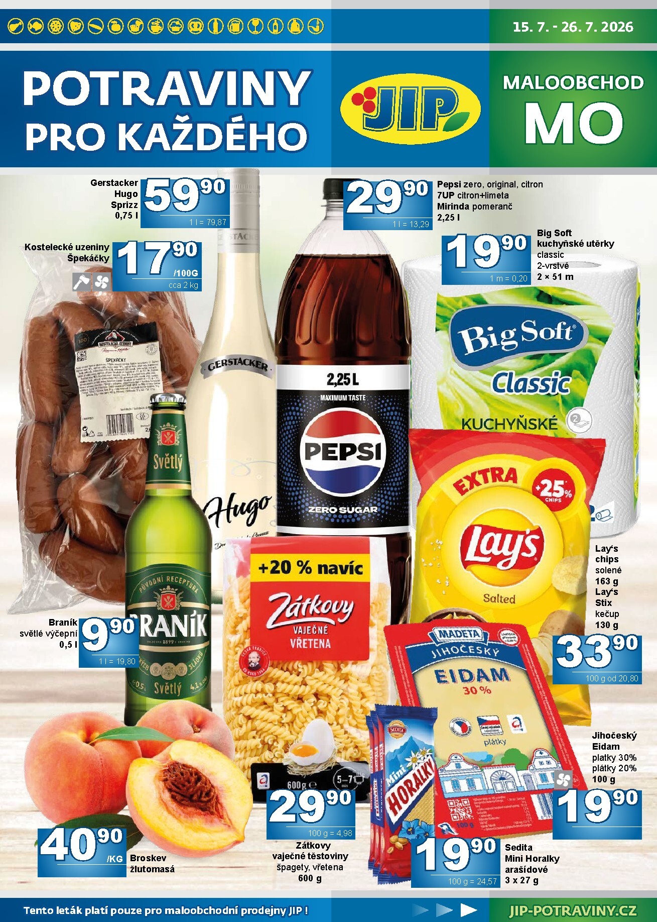 jip - Budoucí JIP - Maloobchod leták platný od středy 15.07.2026 do neděle 26.07.2026