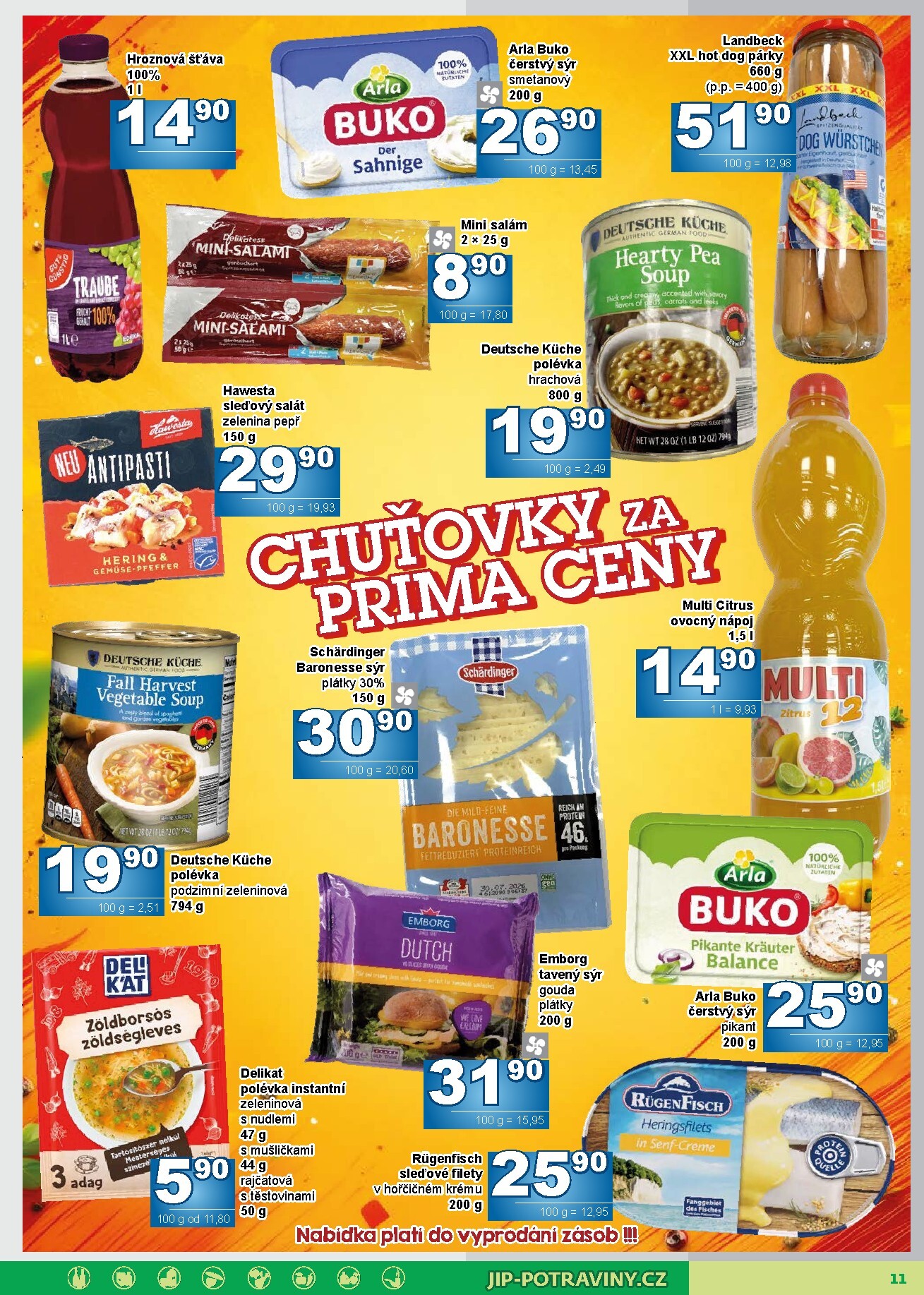jip - Budoucí JIP - Maloobchod leták platný od středy 15.07.2026 do neděle 26.07.2026 - page: 11