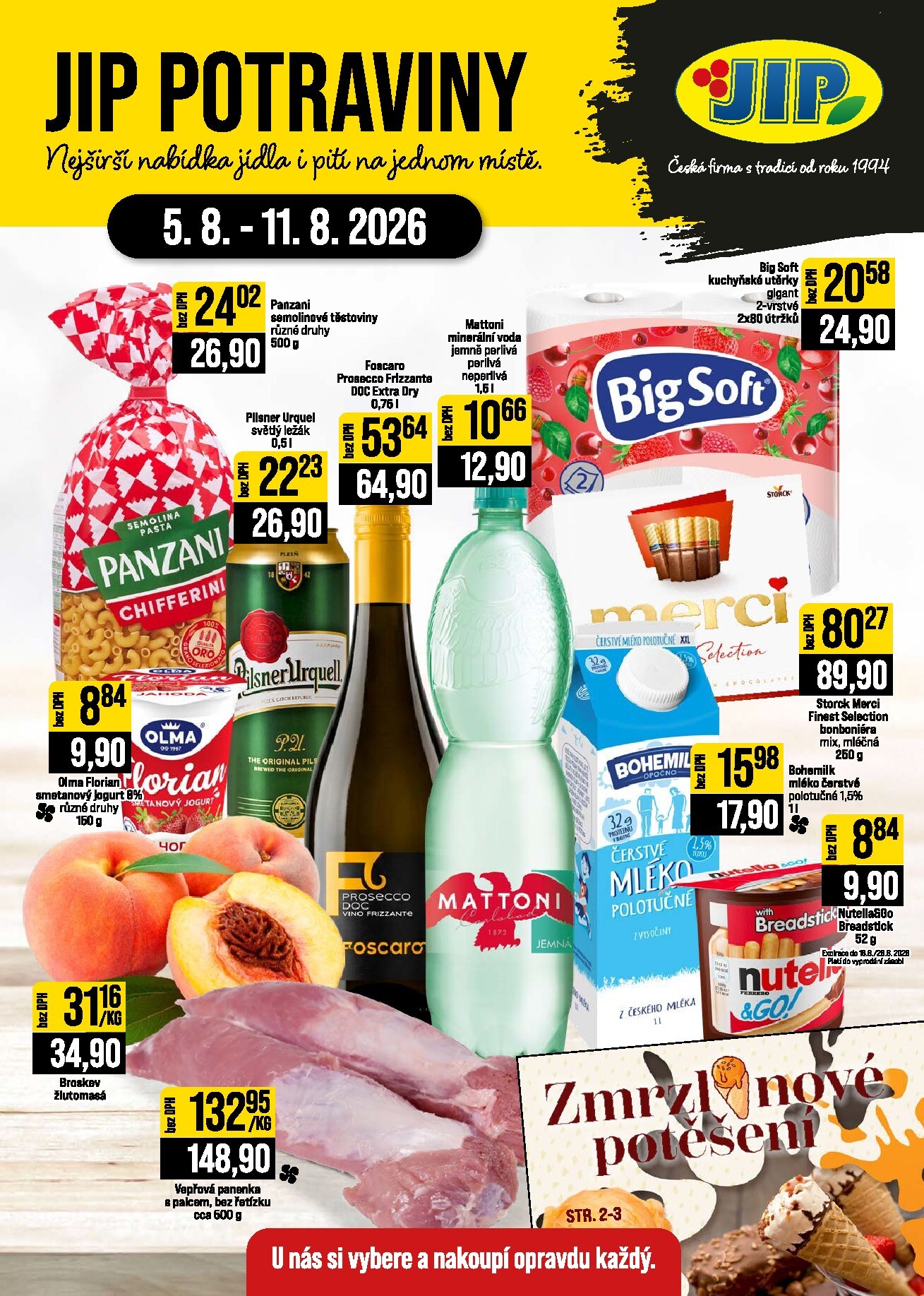 jip - Budoucí JIP - České Budějovice, Most, Svoboda nad Úpou, Náchod, Sušice leták platný od středy 05.08.2026 do úterý 11.08.2026