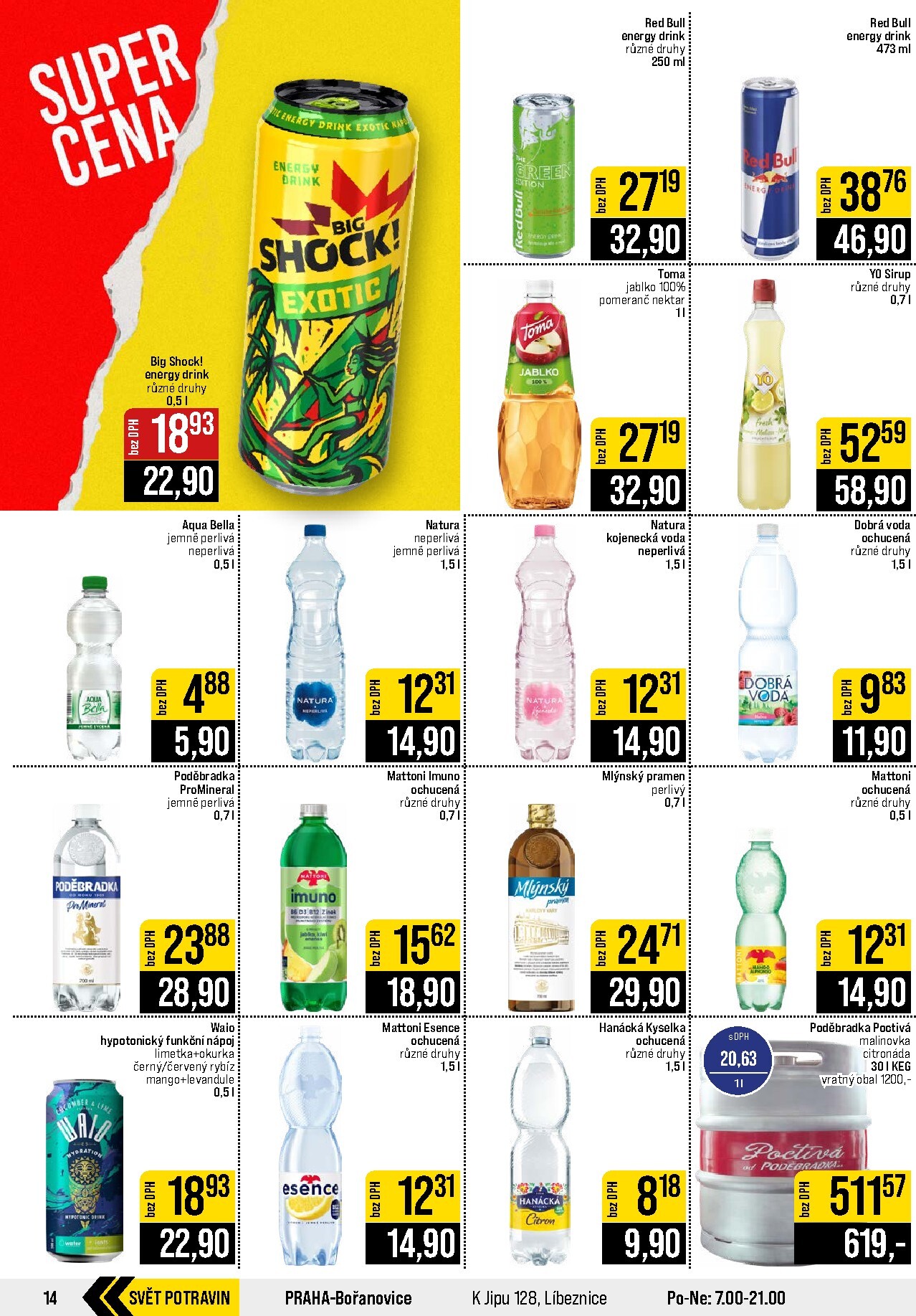 jip - Budoucí JIP - Svět potravin - Brno, Ostrava - Hrabová, Praha - Bořanovice, Jilemnice, Karlovy Vary, Olomouc, Pardubice, Zlín, Polička leták platný od středy 19.08.2026 do úterý 25.08.2026 - page: 14