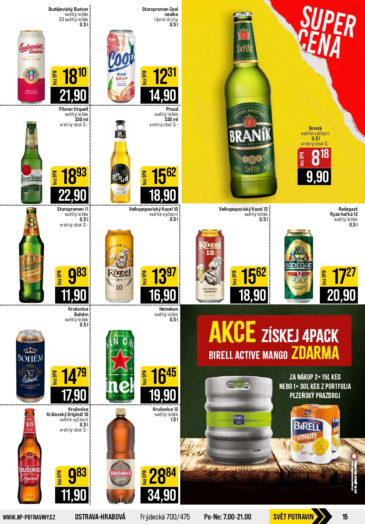 jip - Budoucí JIP - Svět potravin - Brno, Ostrava - Hrabová, Praha - Bořanovice, Jilemnice, Karlovy Vary, Olomouc, Pardubice, Zlín, Polička leták platný od středy 19.08.2026 do úterý 25.08.2026 - page: 15