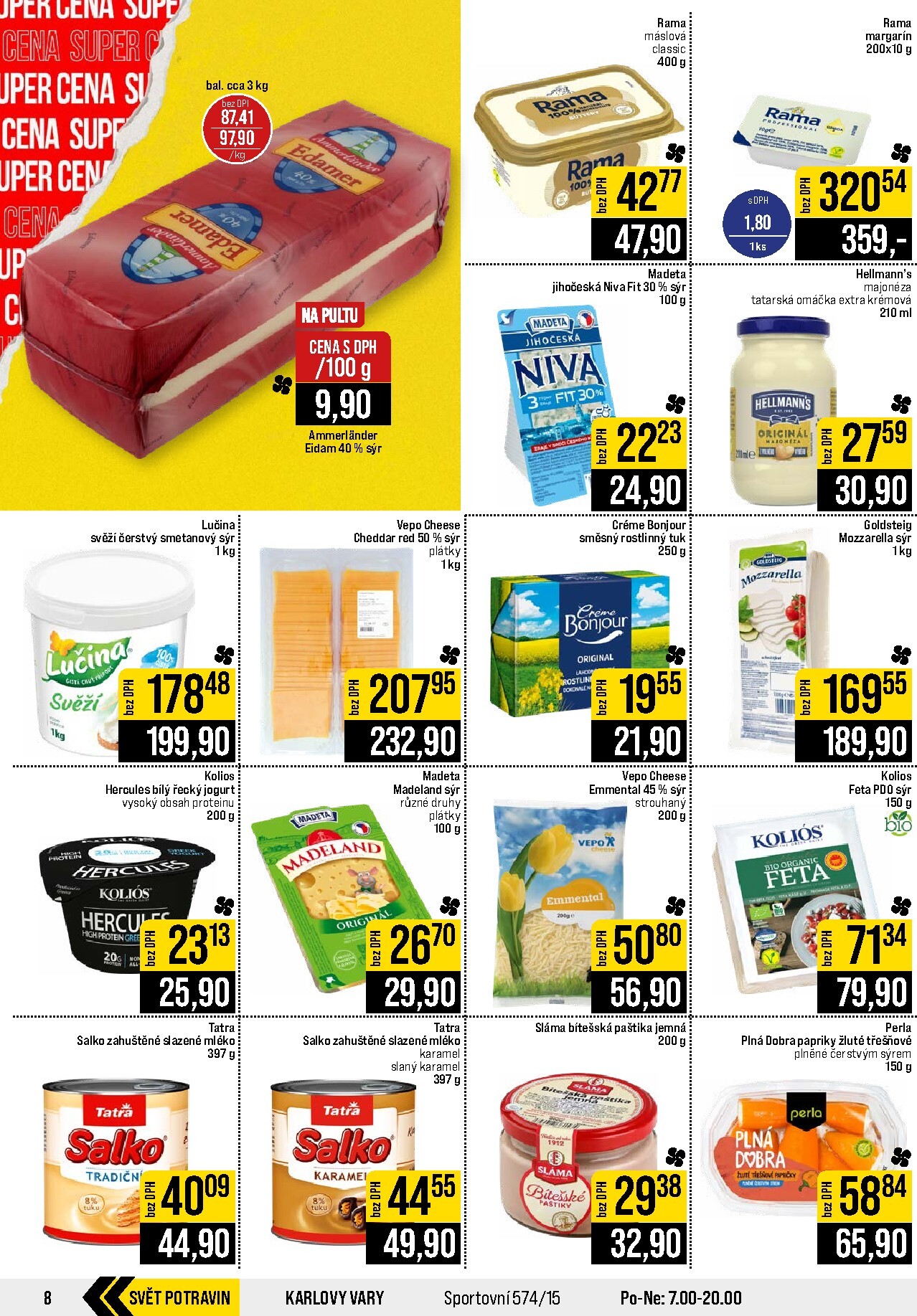 jip - Budoucí JIP - Svět potravin - Brno, Ostrava - Hrabová, Praha - Bořanovice, Jilemnice, Karlovy Vary, Olomouc, Pardubice, Zlín, Polička leták platný od středy 02.09.2026 do úterý 08.09.2026 - page: 8