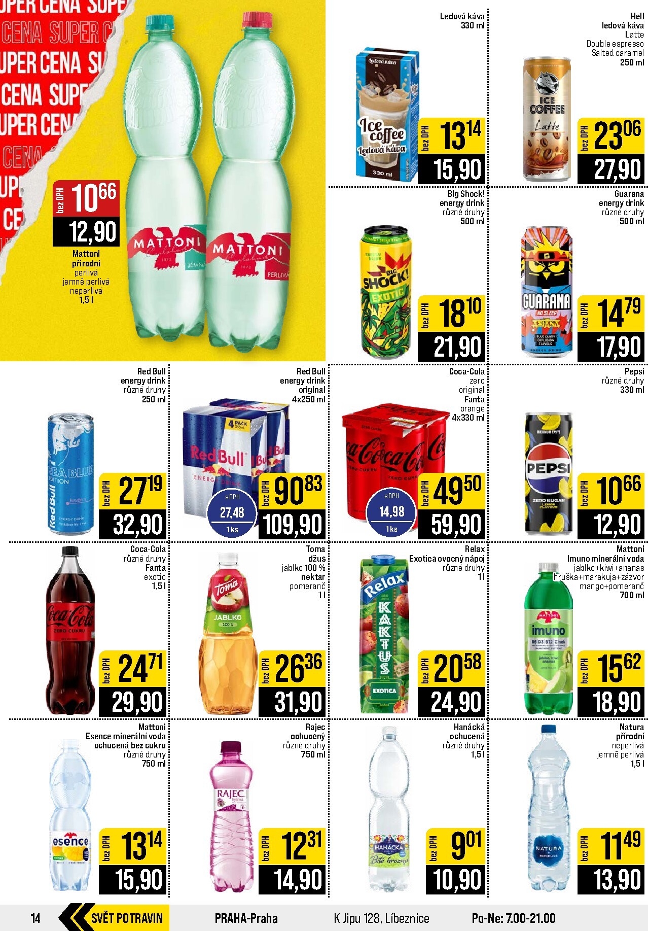 jip - Budoucí JIP - Svět potravin - Brno, Ostrava - Hrabová, Praha - Bořanovice, Jilemnice, Karlovy Vary, Olomouc, Pardubice, Zlín, Polička leták platný od středy 02.09.2026 do úterý 08.09.2026 - page: 14
