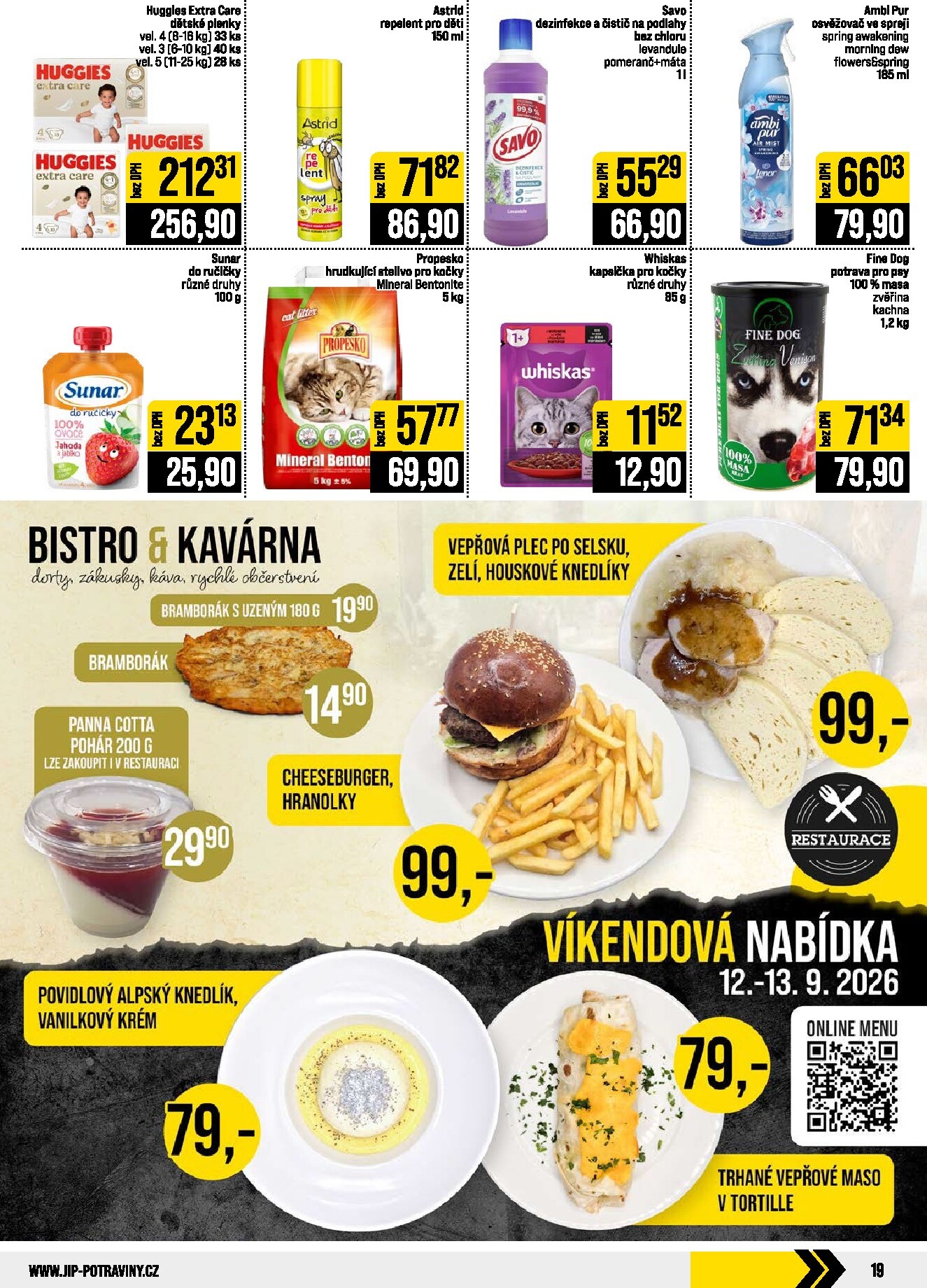 jip - Budoucí JIP - Svět potravin - Brno, Ostrava - Hrabová, Praha - Bořanovice, Jilemnice, Karlovy Vary, Olomouc, Pardubice, Zlín, Polička leták platný od středy 09.09.2026 do úterý 15.09.2026 - page: 19