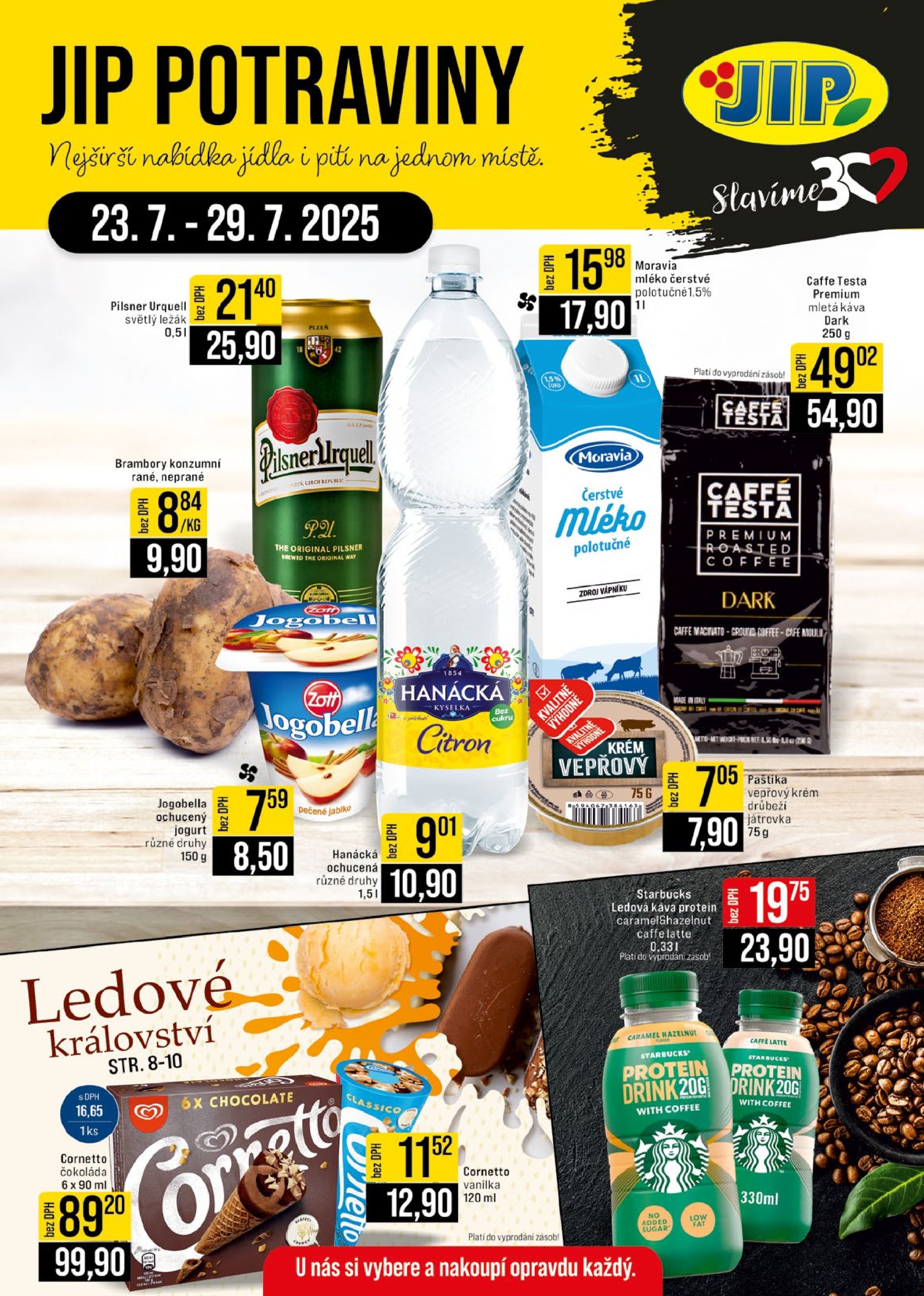 jip - Leták JIP - České Budějovice, Most, Svoboda nad Úpou, Náchod, Sušice od 23.07. do 29.07.