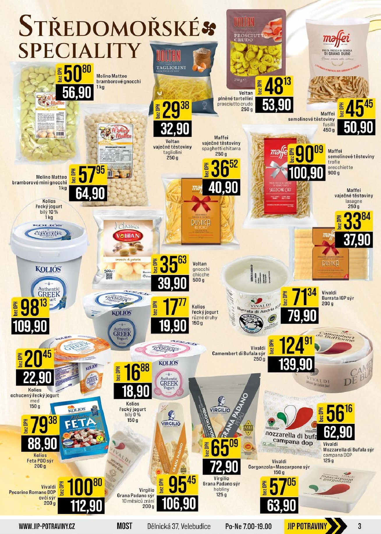 jip - JIP - Brno, Ostrava - Hrabová, Praha - Bořanovice, Jilemnice, Karlovy Vary, Olomouc, Pardubice, Zlín, Polička leták platný od středy 18.03.2026 do úterý 24.03.2026 - page: 3
