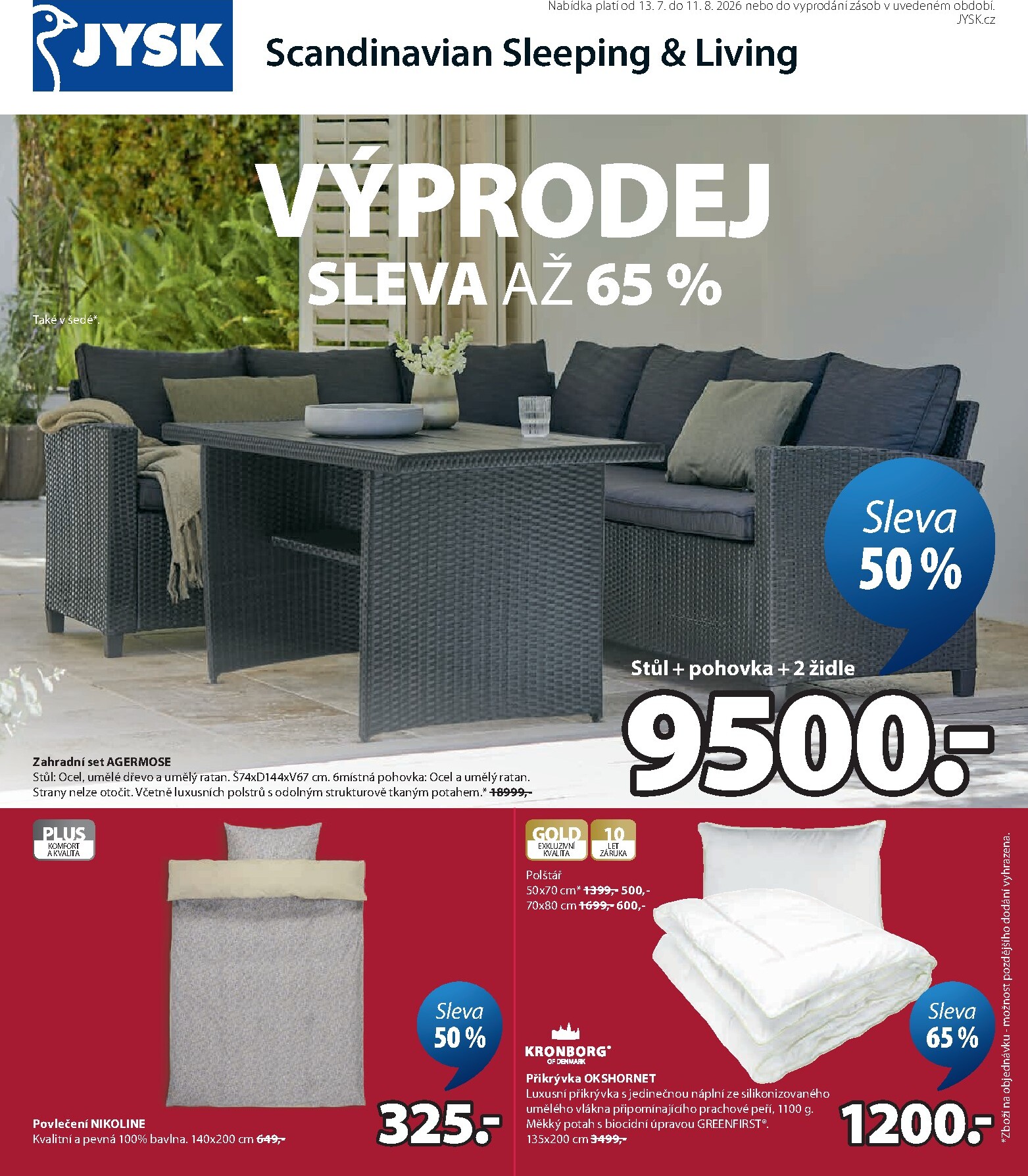 jysk - Aktuální JYSK leták platný od pondělí 13.07.2026 do úterý 11.08.2026