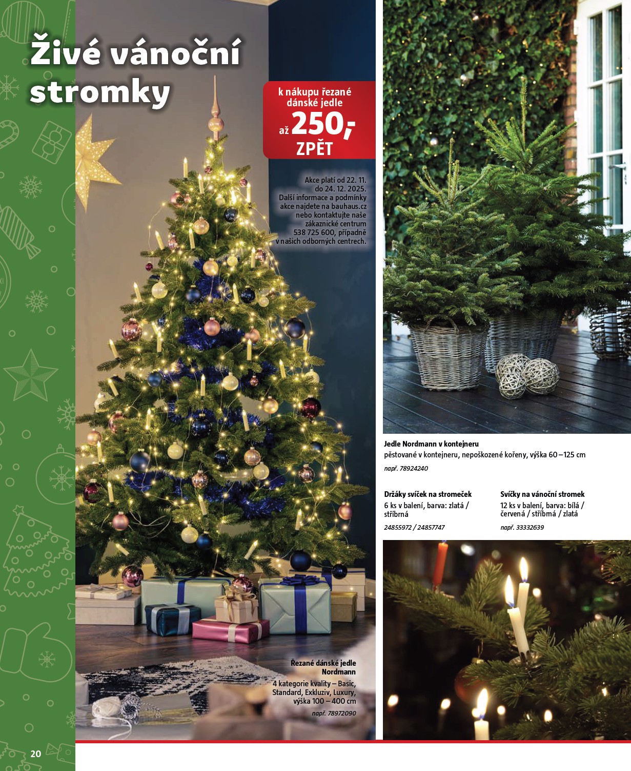 bauhaus - Aktuální leták Bauhaus - Vánoce od 25.11. do 31.12. - page: 20