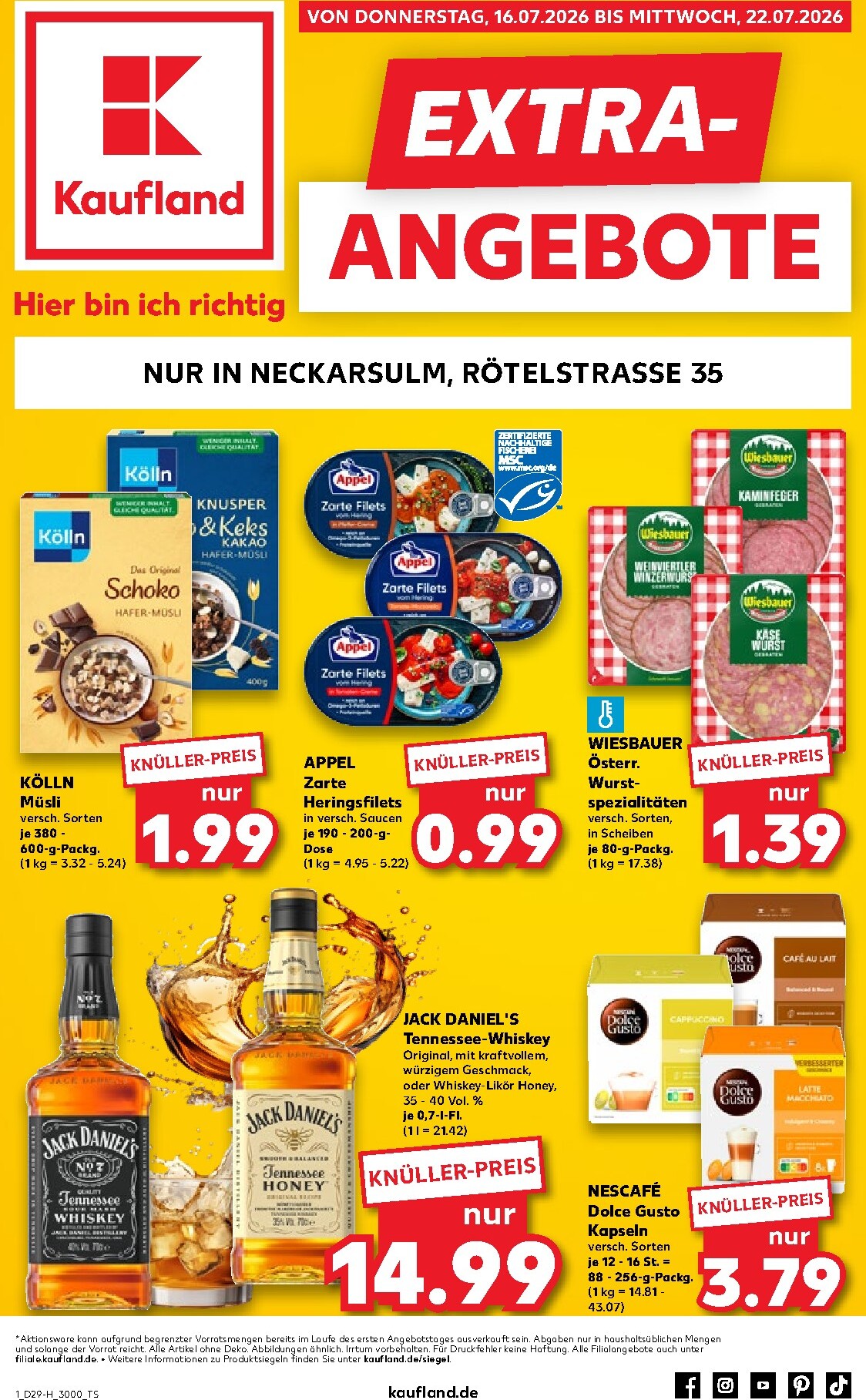 kaufland - Kaufland - Neckarsulm Prospekt nächste Woche – von Donnerstag 16.07.2026 bis Mittwoch 22.07.2026