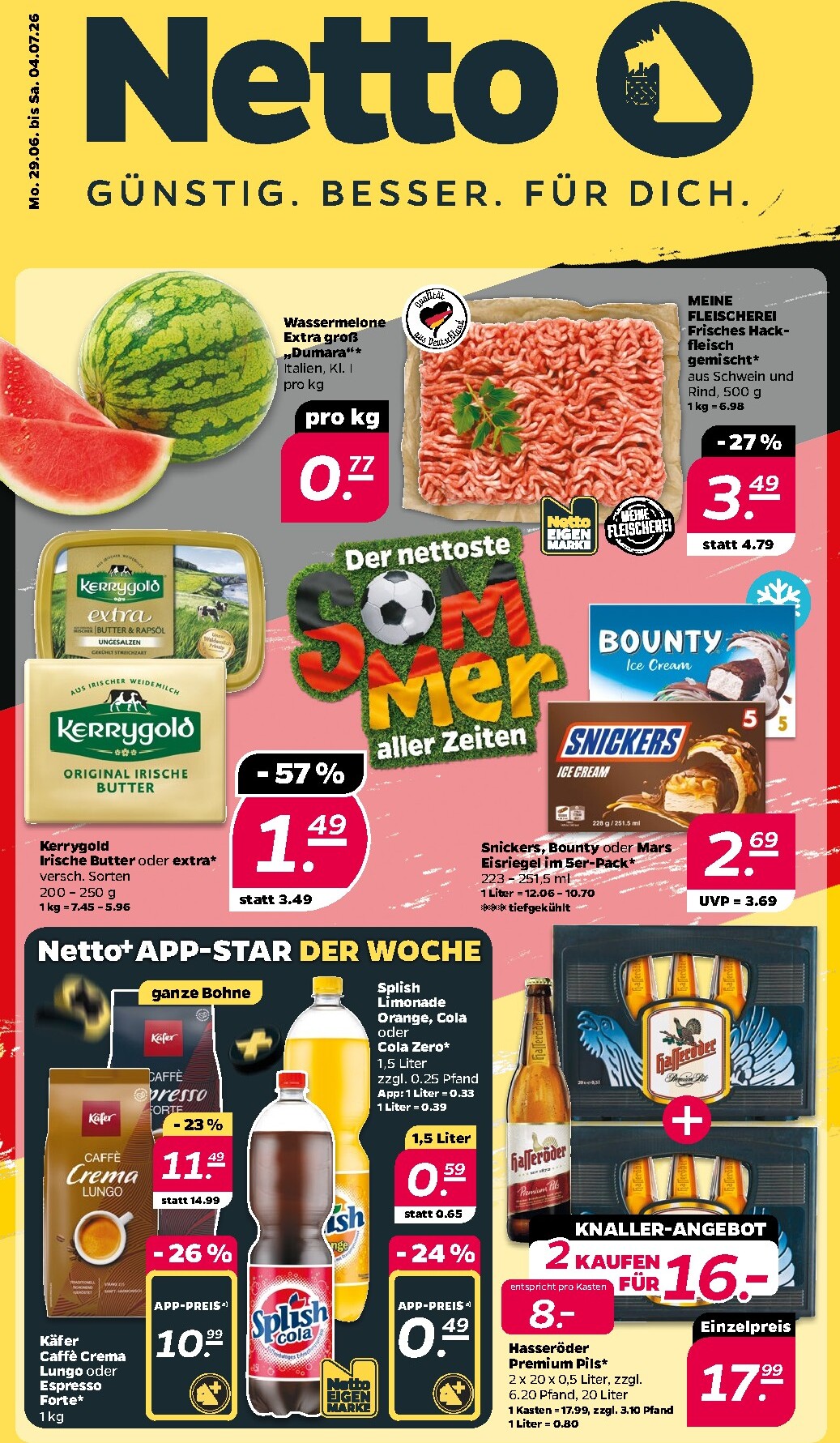 netto - Netto Prospekt nächste Woche – von Montag 29.06.2026 bis Samstag 04.07.2026