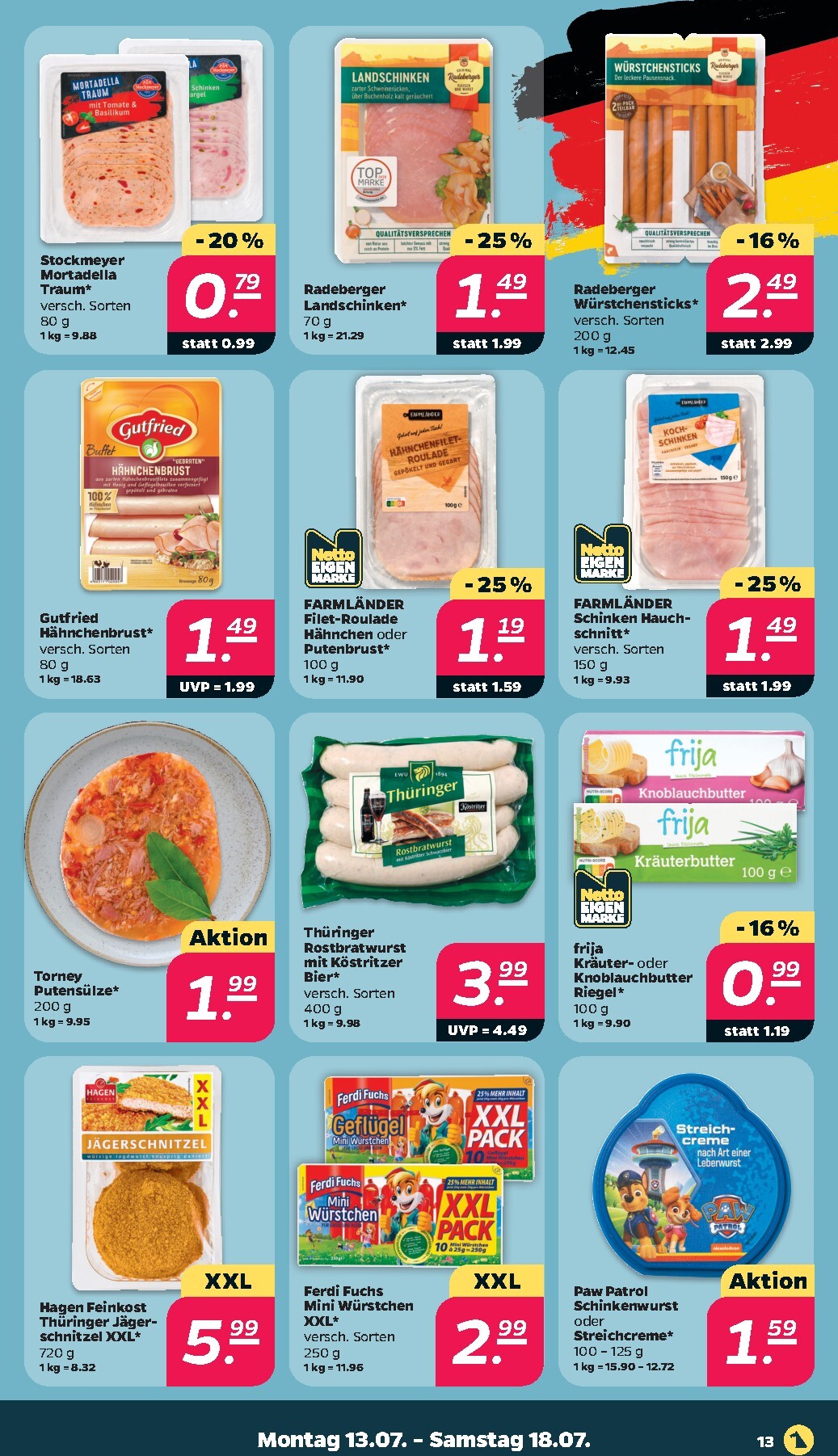 netto - Netto Prospekt nächste Woche – von Montag 13.07.2026 bis Samstag 18.07.2026 - page: 13