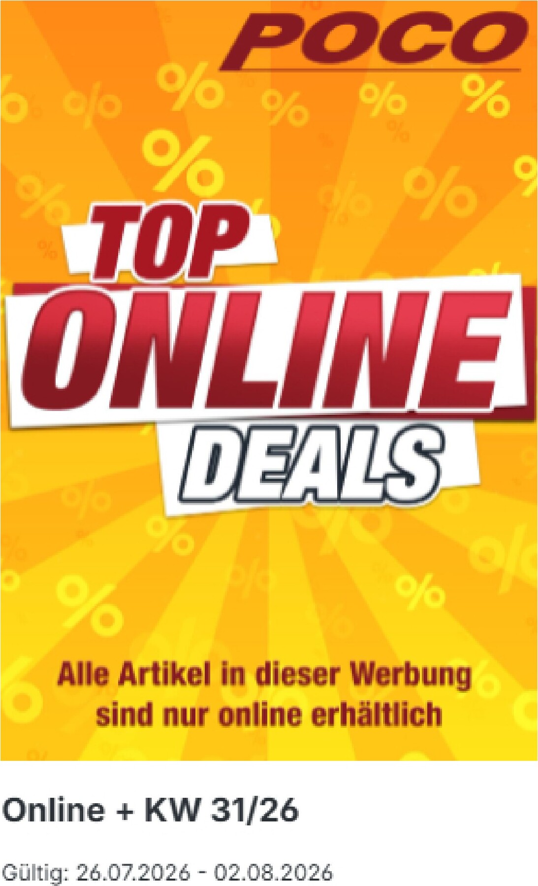poco - Poco - Online Angebote Prospekt – von Sonntag 26.07.2026 bis Sonntag 02.08.2026
