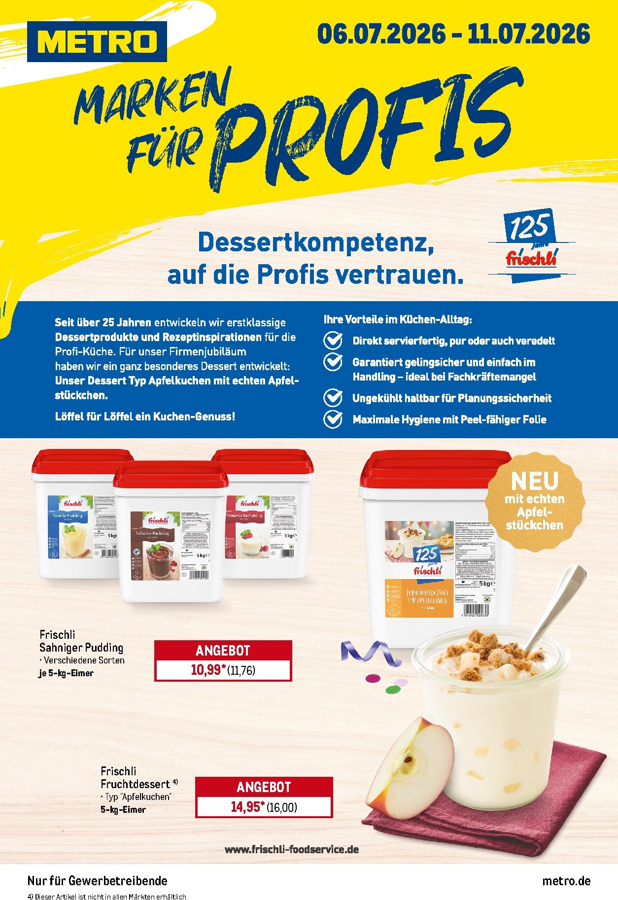 metro - Metro - Marken für Profis Prospekt nächste Woche – von Montag 06.07.2026 bis Samstag 11.07.2026