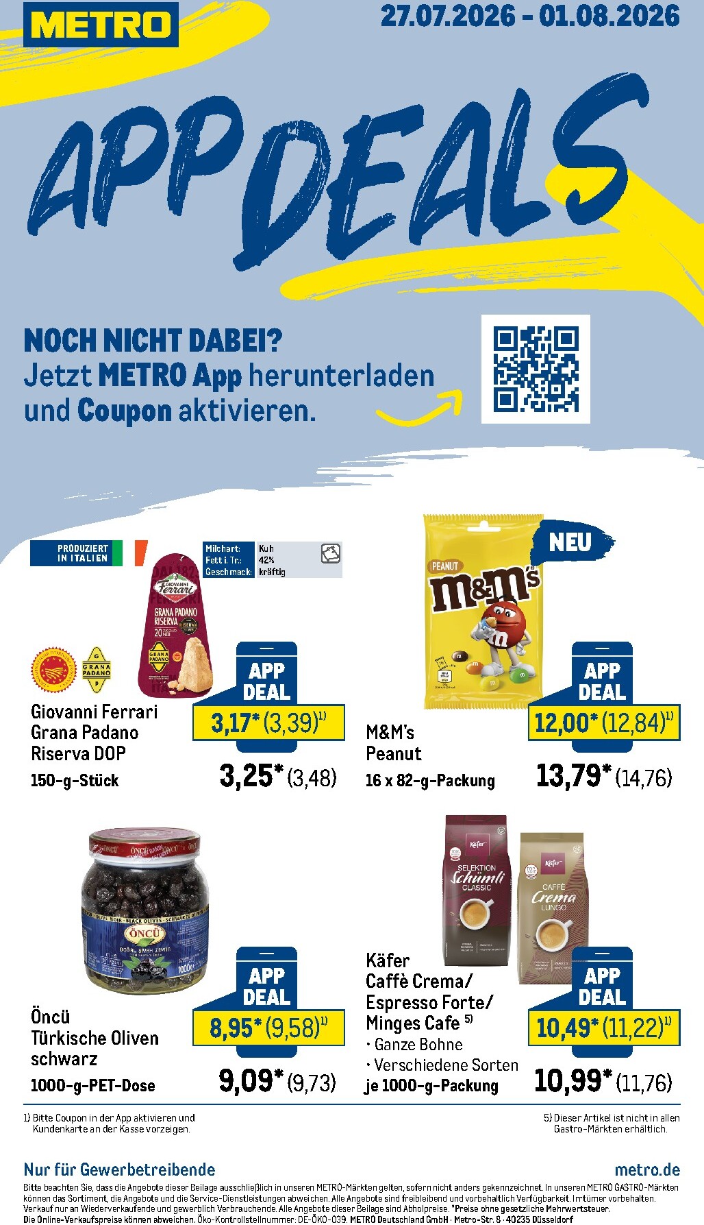 metro - Metro - App Deals Prospekt nächste Woche – von Montag 27.07.2026 bis Samstag 01.08.2026