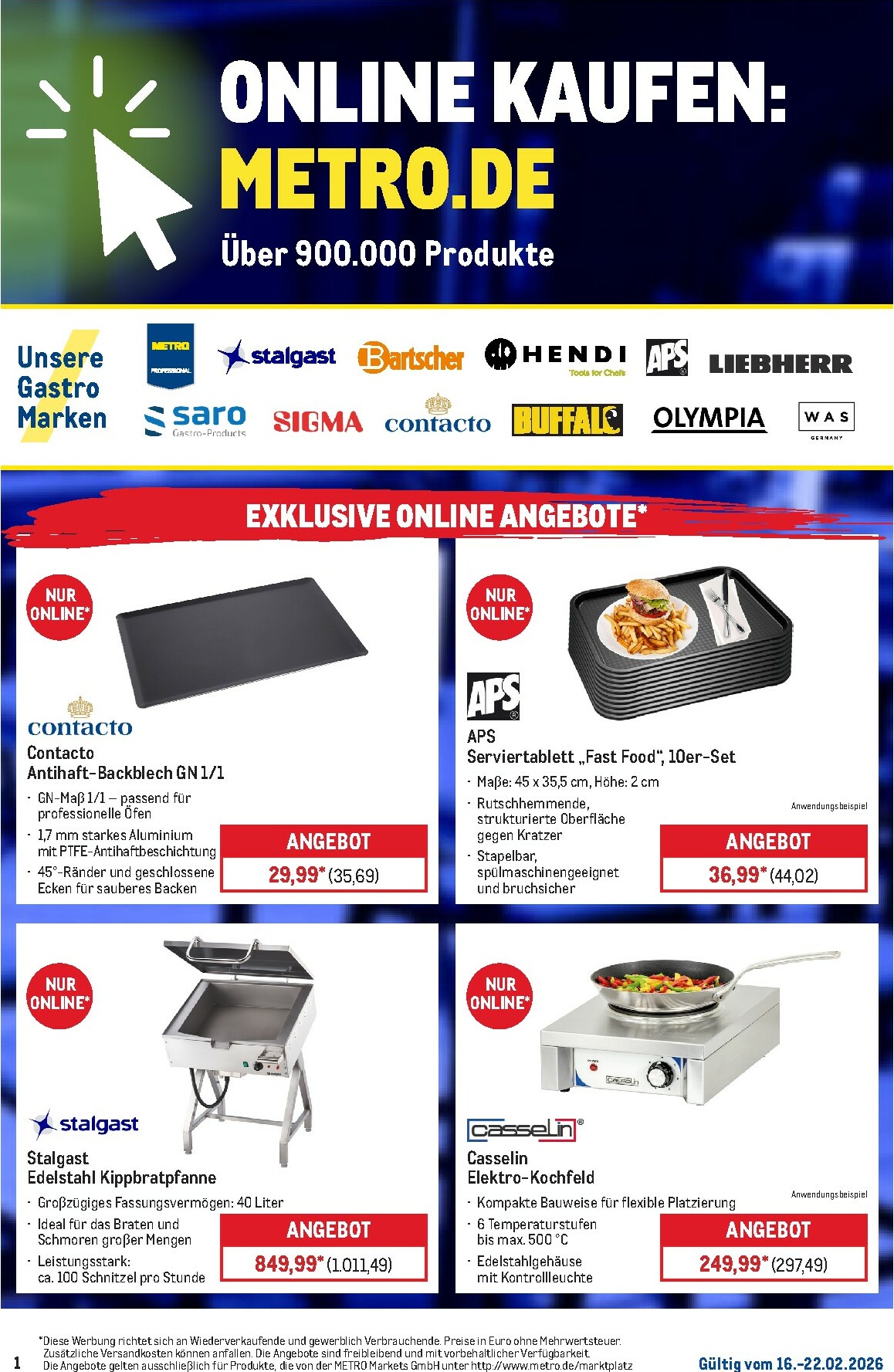 metro - Metro - Online: Wochen-Angebote-Prospekt gültig vom 16.02.2026 bis 22.02.2026