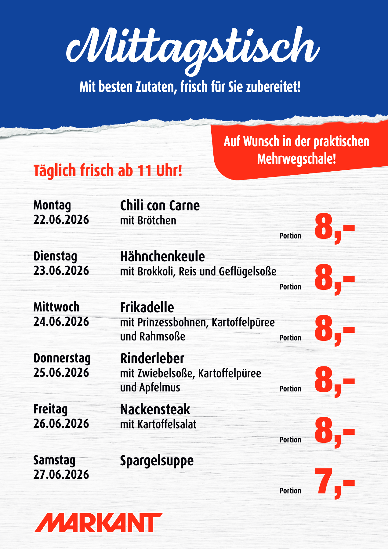 markant-freu-dich-drauf - Markant Freu Dich Drauf - Mittagstisch Prospekt nächste Woche – von Montag 22.06.2026 bis Samstag 27.06.2026
