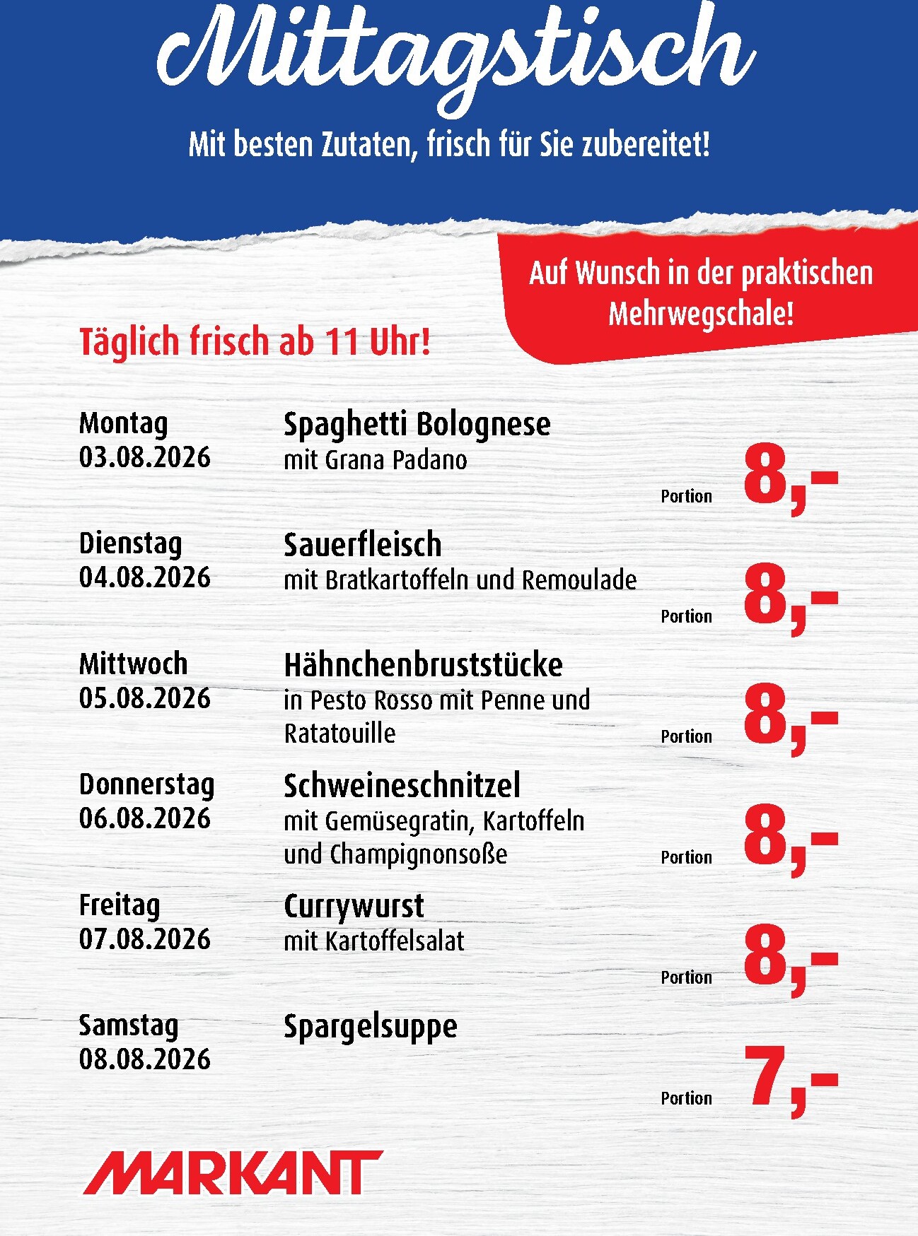markant-freu-dich-drauf - Markant Freu Dich Drauf - Mittagstisch Prospekt nächste Woche – von Montag 03.08.2026 bis Samstag 08.08.2026