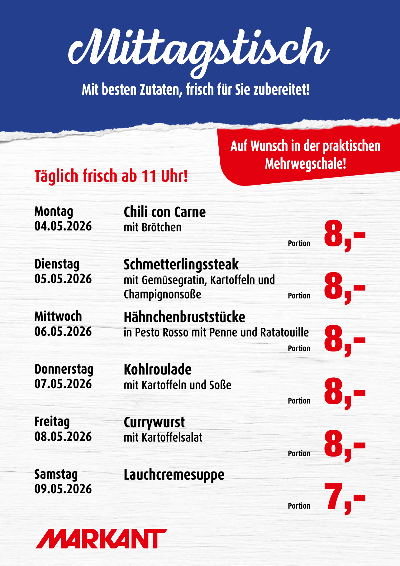 markant-freu-dich-drauf - Markant Freu Dich Drauf - Mittagstisch Prospekt nächste Woche – von Montag 04.05.2026 bis Samstag 09.05.2026