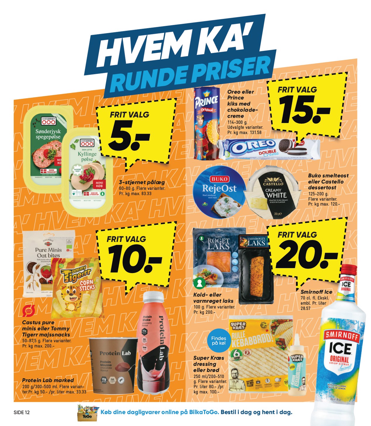 bilka - Bilka - Bilka Avisen Få inspiration til ugens indkøb i Bilka Avisen - spændende nyheder og sæsonaktuelle produkter hver uge. Gå på opdagelse og se, hvad der venter denne uge hos Bilka. tilbudsavis for næste uge fra fredag, 24.07.2026 til torsdag, 30. - page: 12