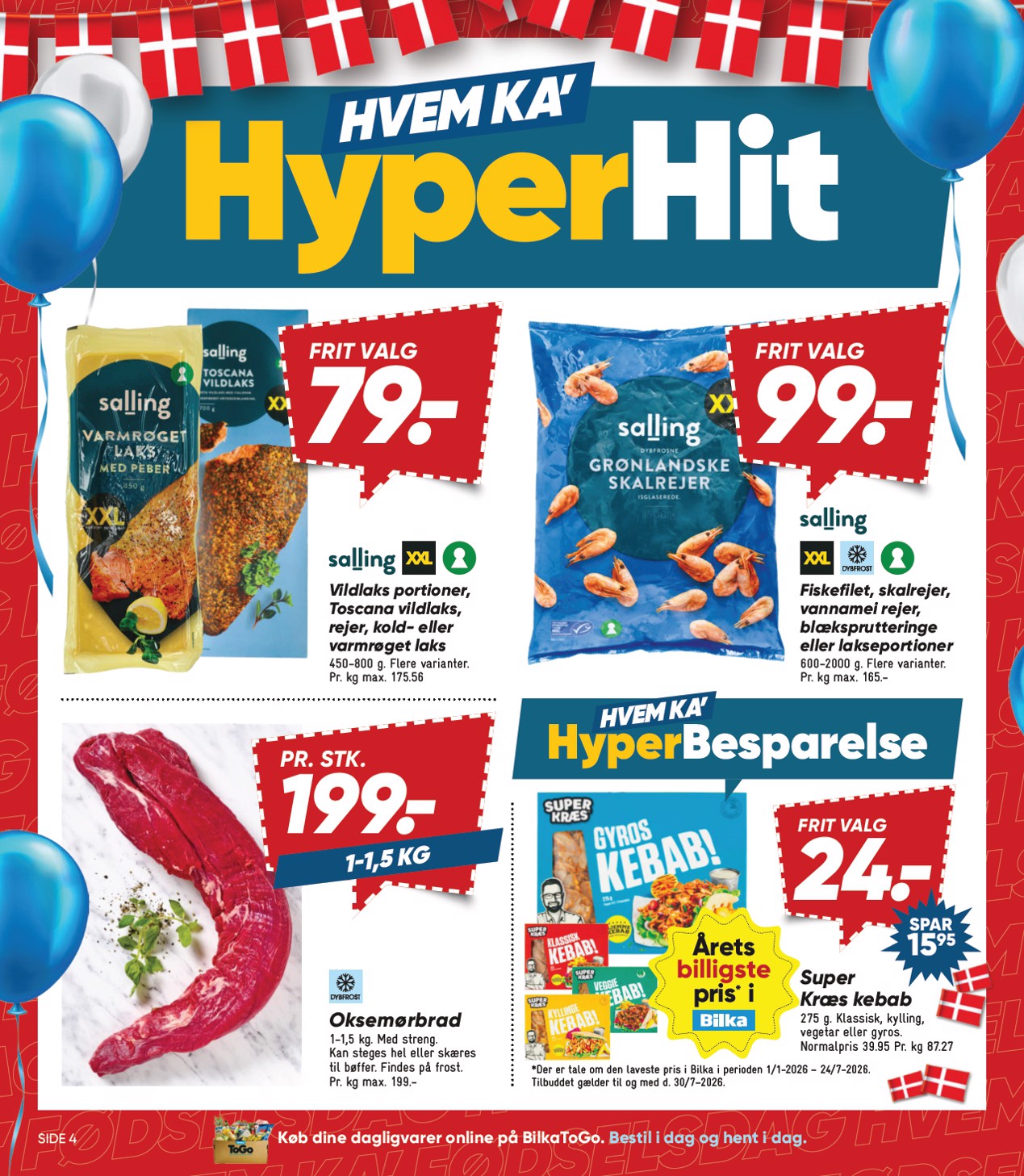 bilka - Bilka - Bilka Avisen Få inspiration til ugens indkøb i Bilka Avisen - spændende nyheder og sæsonaktuelle produkter hver uge. Gå på opdagelse og se, hvad der venter denne uge hos Bilka. tilbudsavis for næste uge fra fredag, 24.07.2026 til torsdag, 30. - page: 4