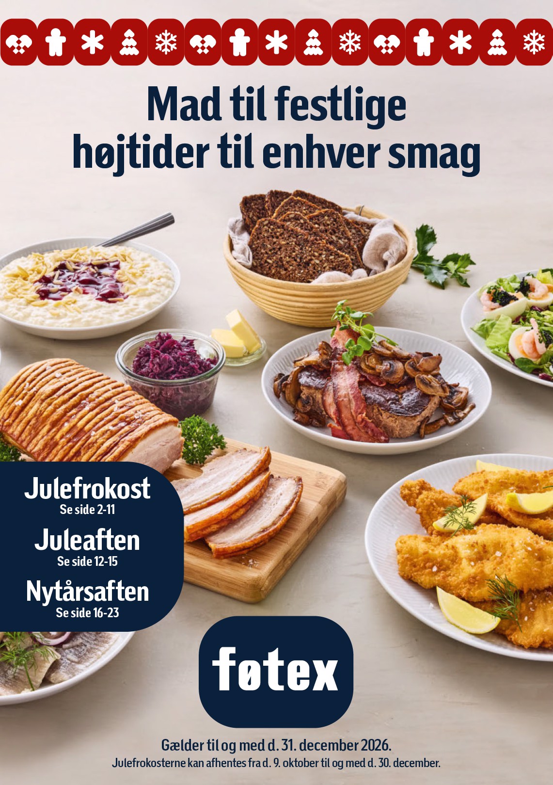 fotex - Føtex - Mad til festlige højtider tilbudsavis for næste uge fra fredag, 09.10.2026 til onsdag, 30.12.2026 - page: 1