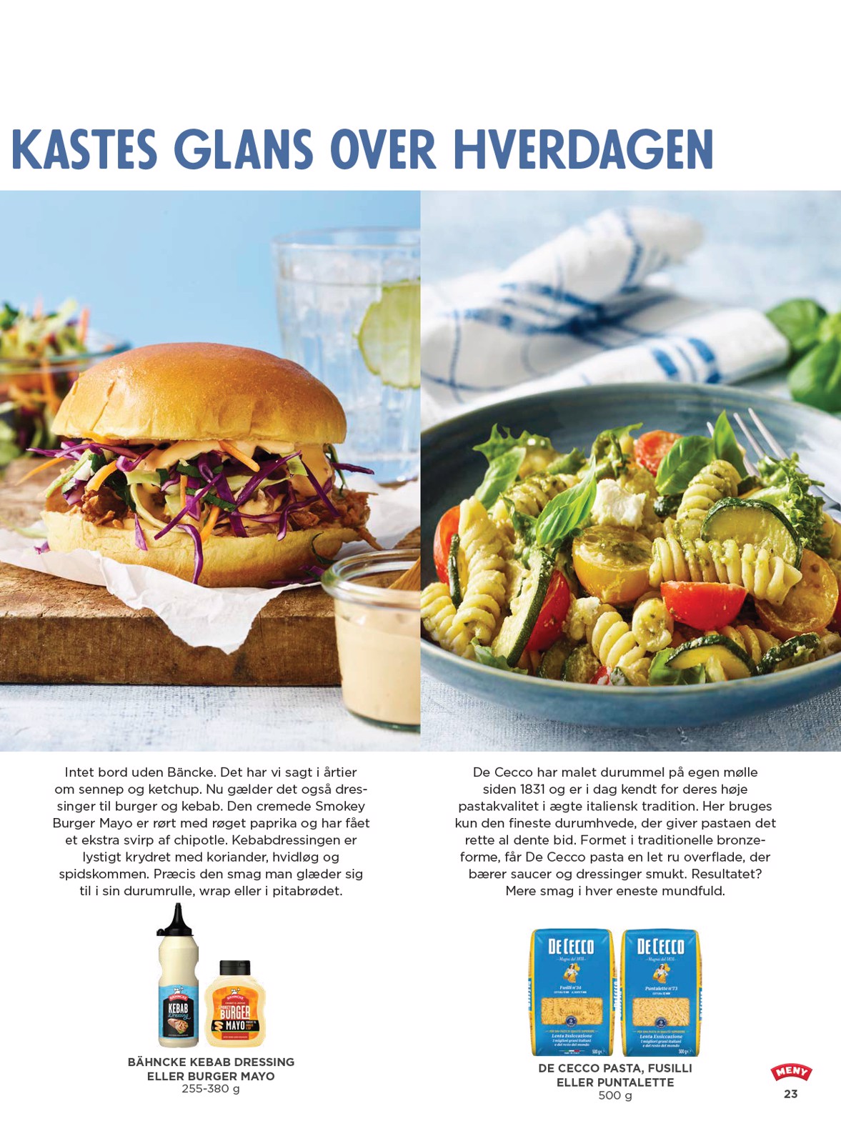 meny - Aktuel Meny - Magasin tilbudsavis fra mandag, 08.06.2026 til søndag, 28.06.2026 - page: 23