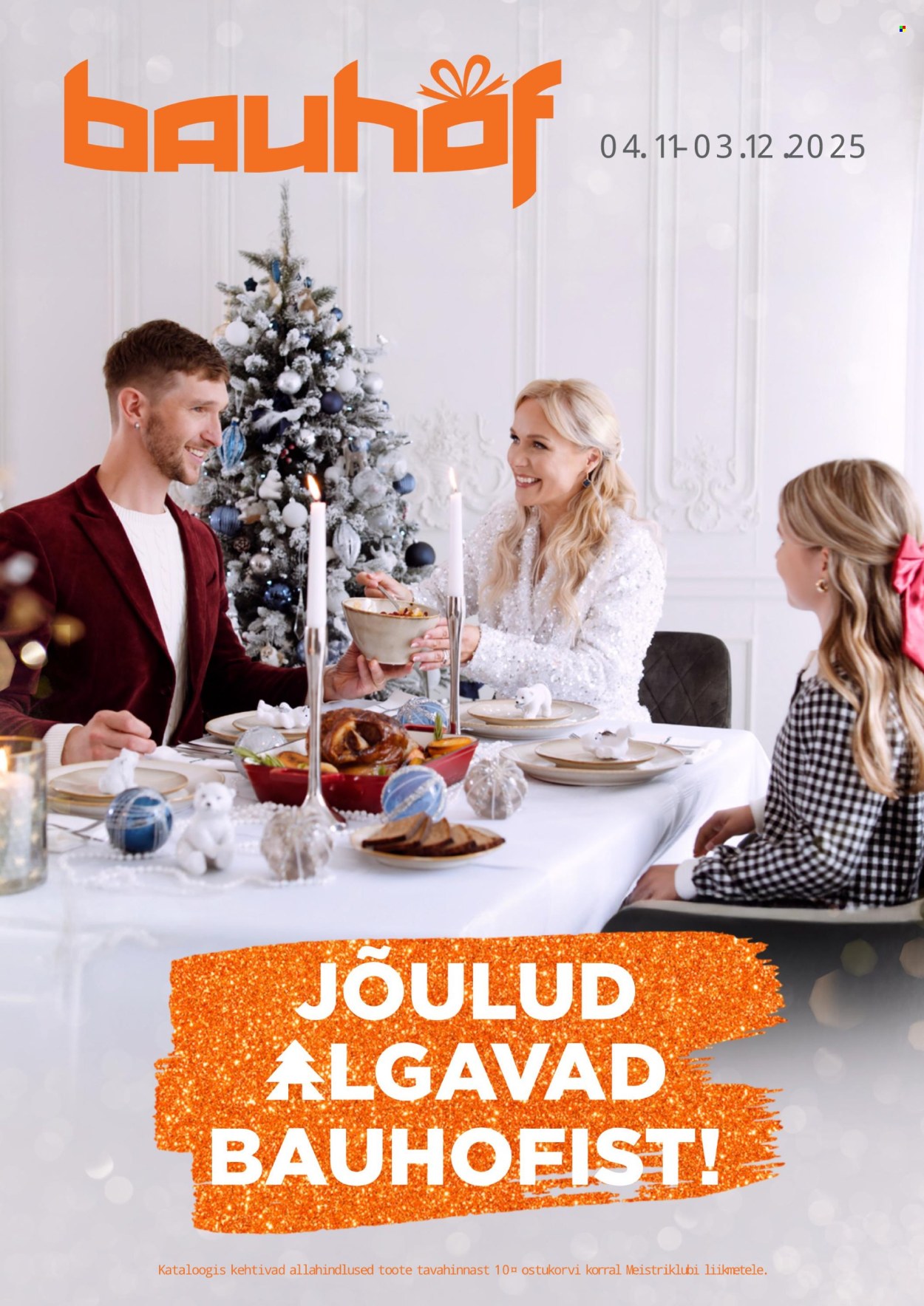 bauhof - Bauhof kliendileht - JÕULUD ALGAVAD BAUHOFIST! (4.11 - 31.12.2025)