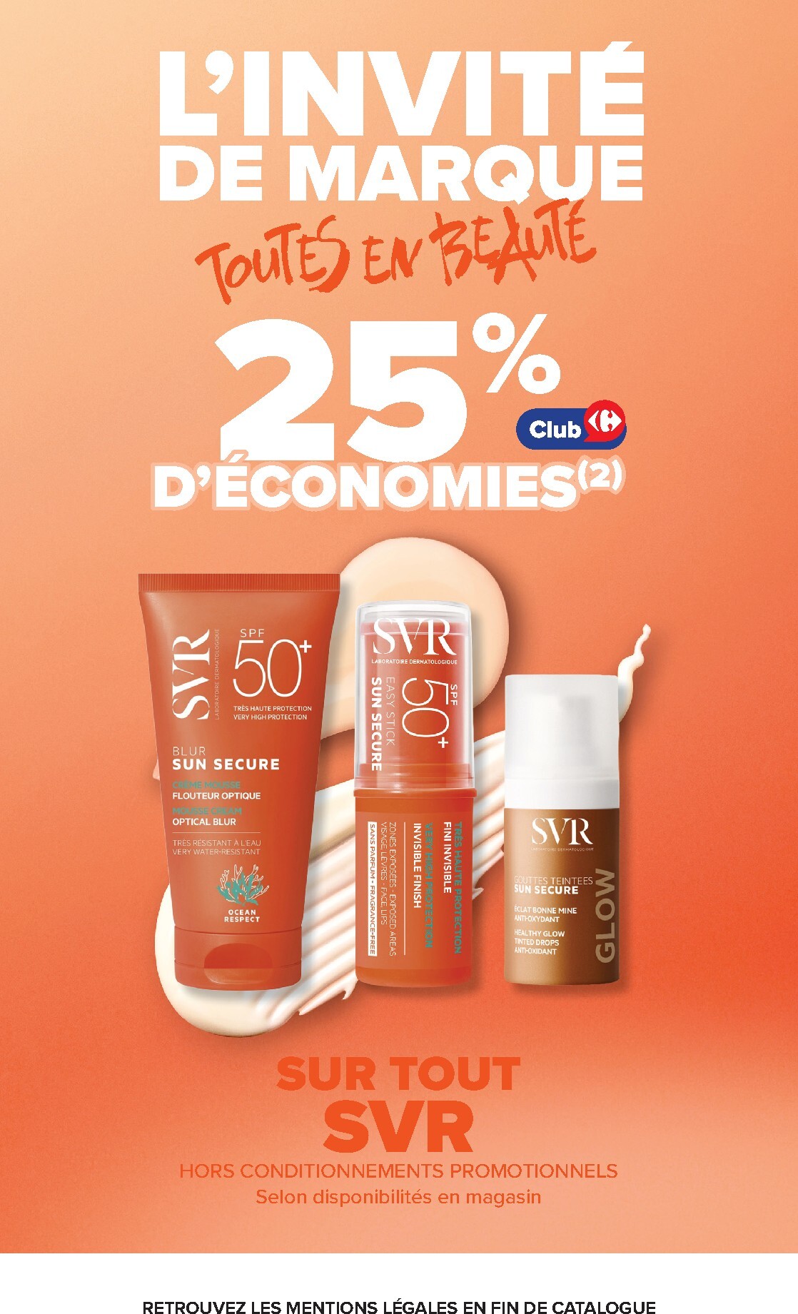 carrefour - Flyer Carrefour - Toutes en beauté ! pour la semaine prochaine du du mardi 23/06/2026 au du lundi 06/07/2026 - page: 8