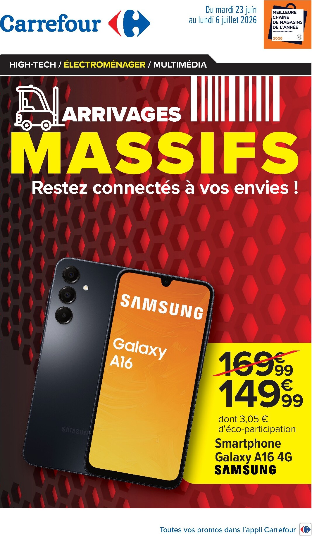 carrefour - Flyer Carrefour - Arrivages Massifs pour la semaine prochaine du du mardi 23/06/2026 au du lundi 06/07/2026 - page: 1