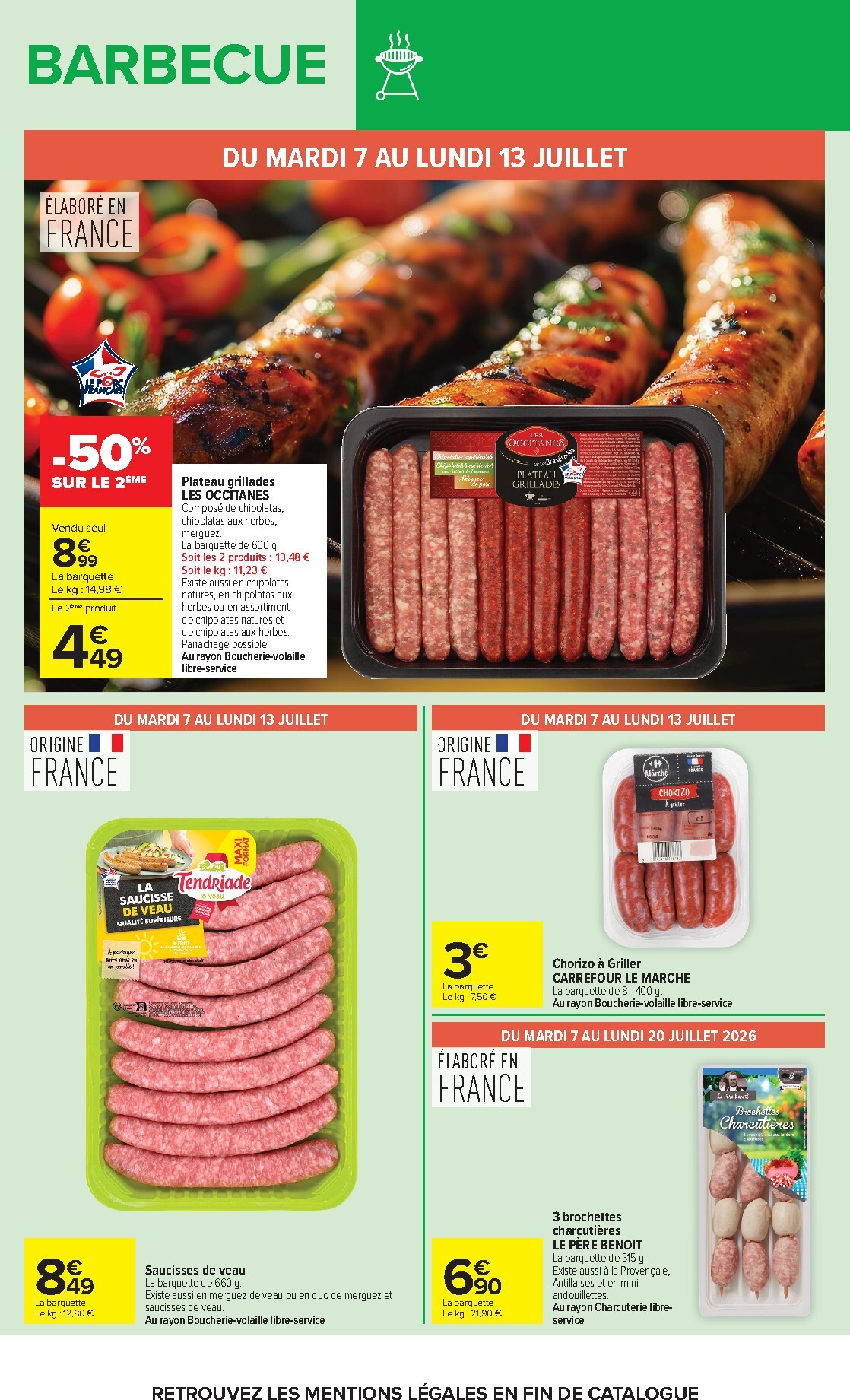 carrefour - Flyer Carrefour - BARBECUE pour la semaine prochaine du du mardi 07/07/2026 au du lundi 20/07/2026 - page: 6