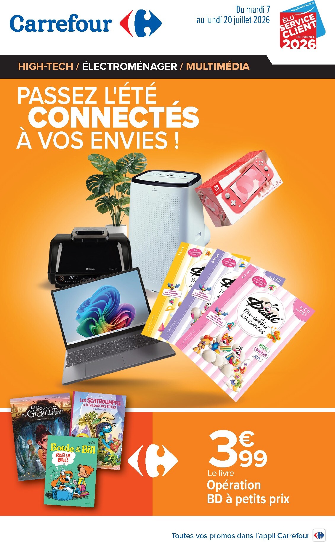 carrefour - Flyer Carrefour - High-Tech, Multimédia pour la semaine prochaine du du mardi 07/07/2026 au du lundi 20/07/2026