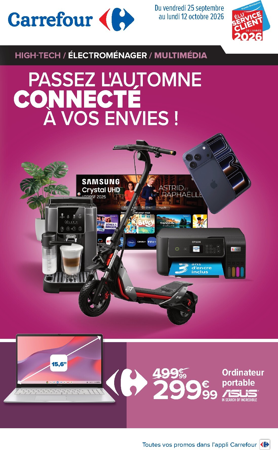 carrefour - Flyer Carrefour - Passez L'automne Connecté À Vos Envies ! pour la semaine prochaine du du vendredi 25/09/2026 au du lundi 12/10/2026 - page: 1