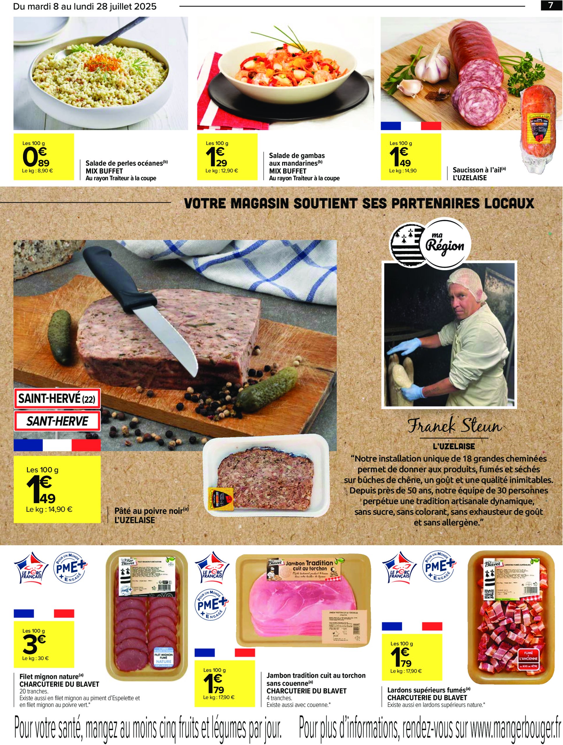 carrefour - Catalogue Carrefour - Le meilleur de ma région Bretagne valable du 08/07 au 28/07 - page: 7 carrefour - Catalogue Carrefour - Le meilleur de ma région Bretagne valable du 08/07 au 28/07 - page: 7