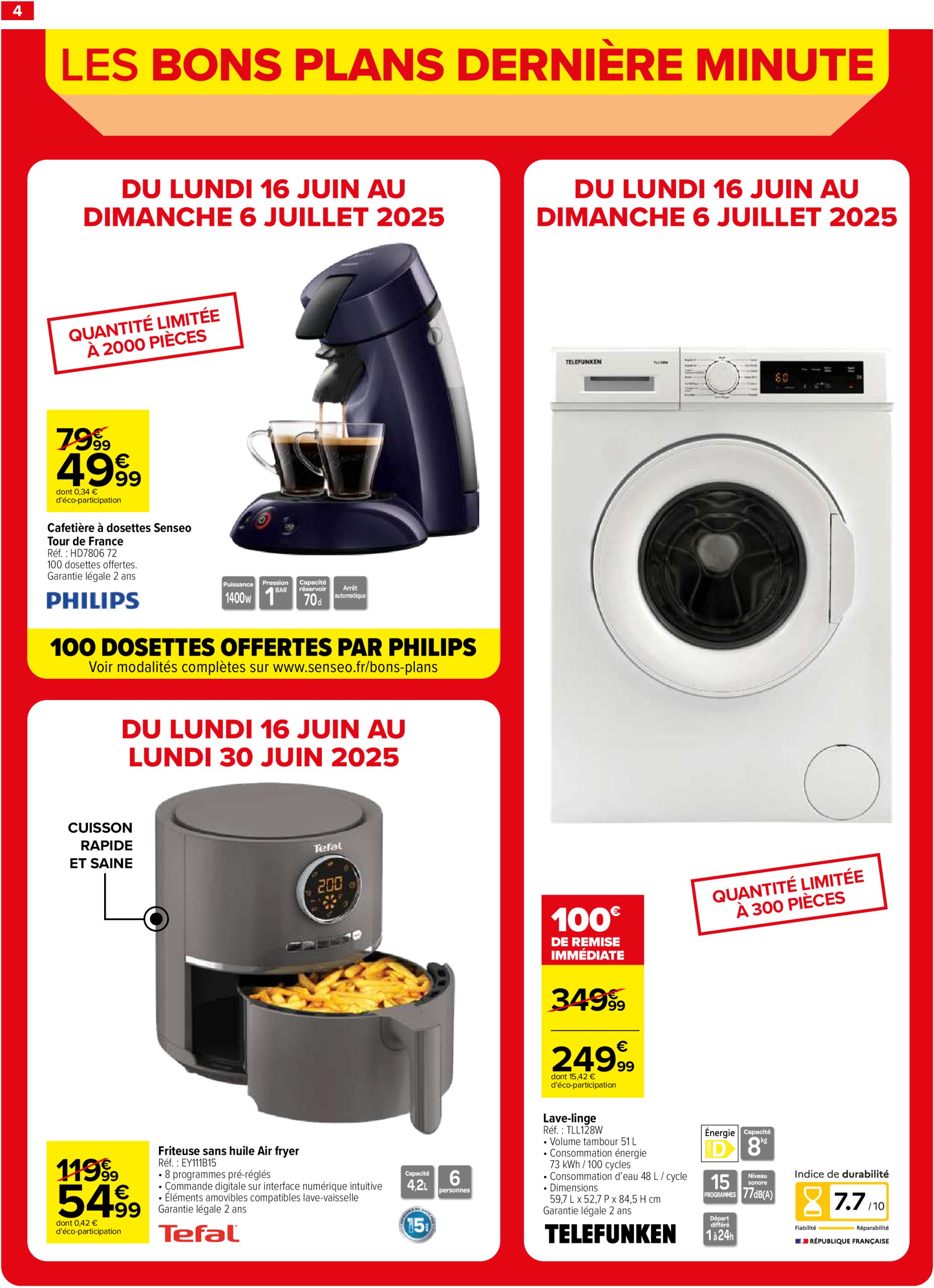 carrefour - Catalogue Carrefour - Les Bons Plans Derniére Minute valable du 16/06 au 22/07 - page: 4