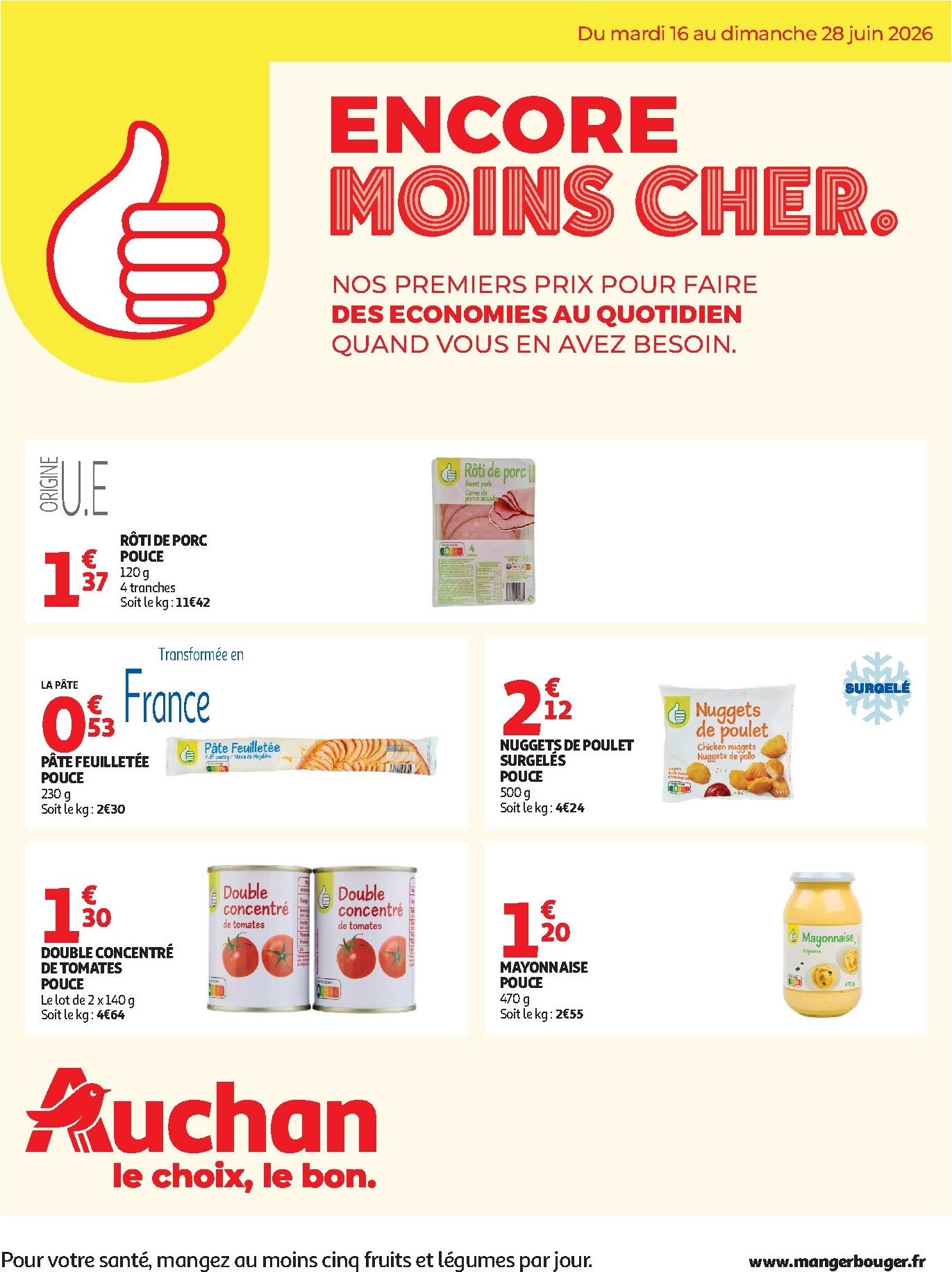 auchan - Current Auchan - Petits prix marque Pouce leaflet valid from du mardi 16/06/2026 to du dimanche 28/06/2026