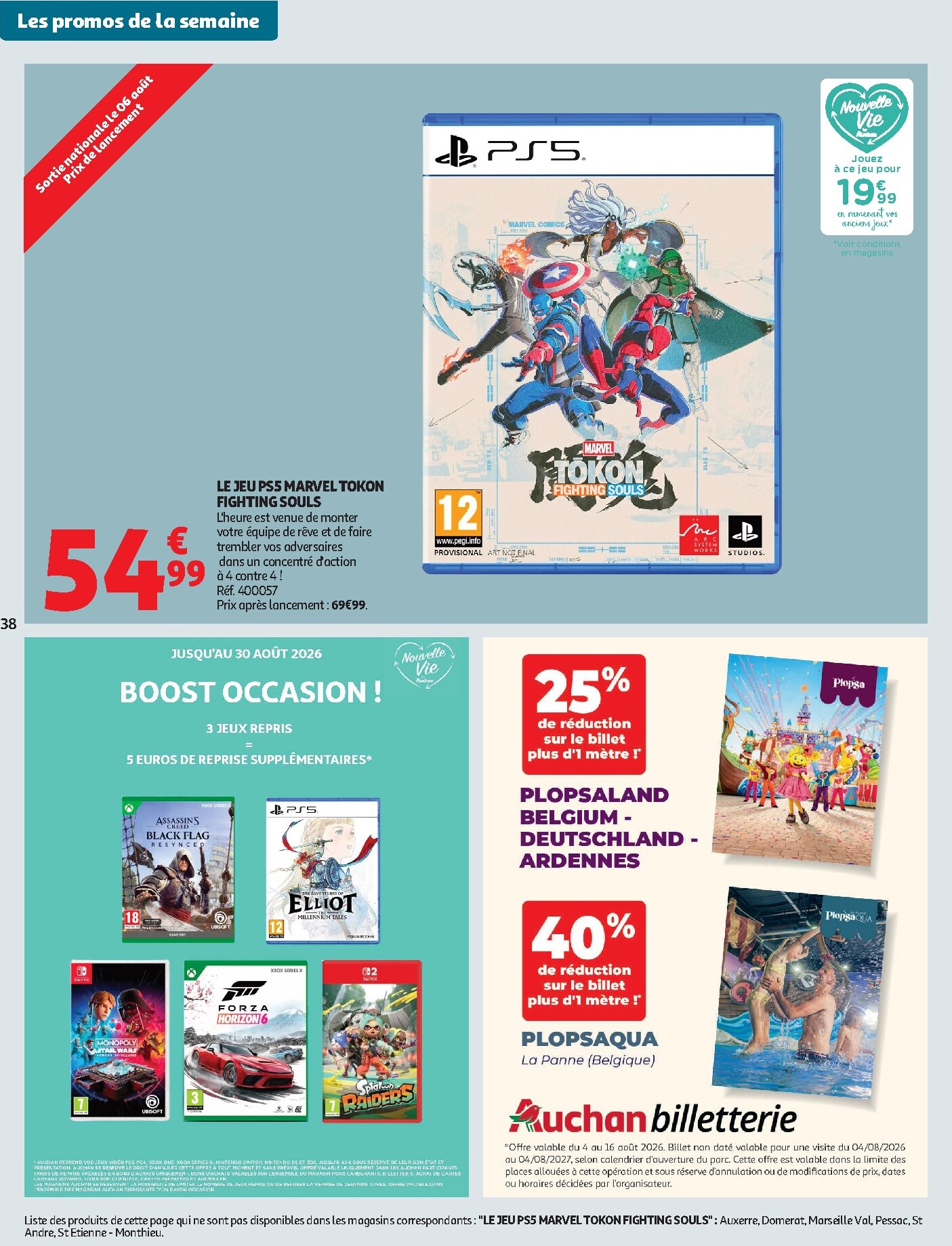 auchan - Flyer Auchan pour la semaine prochaine du du mardi 04/08/2026 au du dimanche 16/08/2026 - page: 38