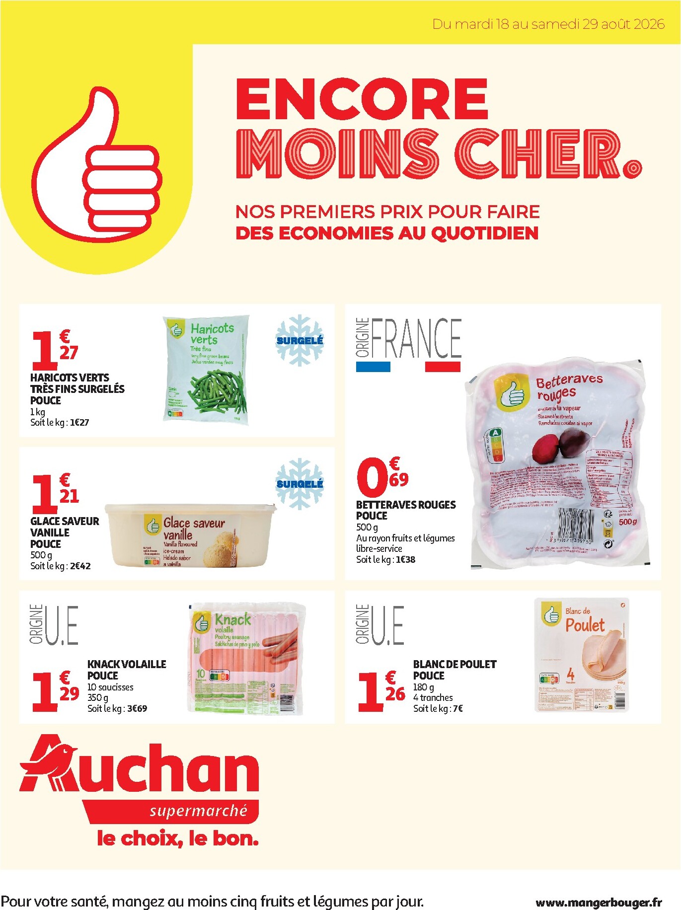 auchan - Flyer Auchan - Halles, tops pour la semaine prochaine du du mardi 18/08/2026 au du samedi 29/08/2026