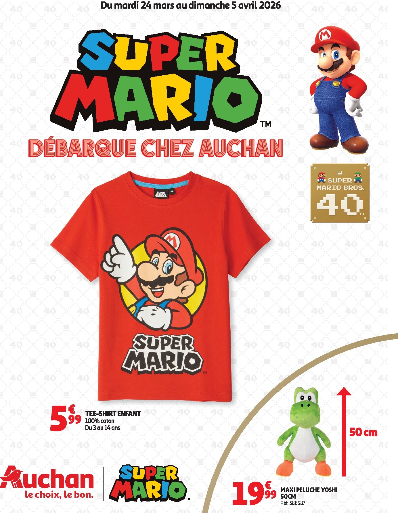 auchan - Catalogue Auchan - Super Mario Bros valable du 24/03/2026 au 05/04/2026