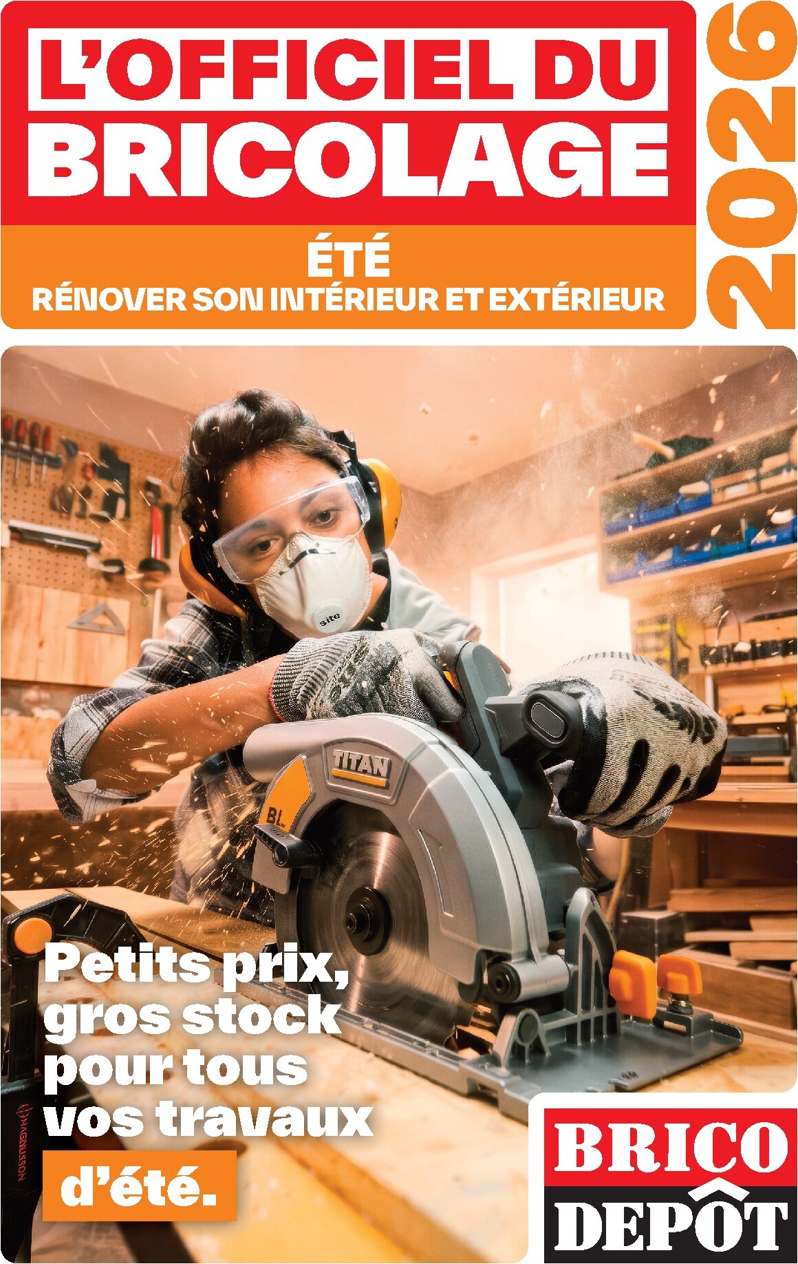 brico-depot - Current Brico Dépôt - L'Officiel du Bricolage leaflet valid from du mercredi 17/06/2026 to du dimanche 19/07/2026 - page: 1
