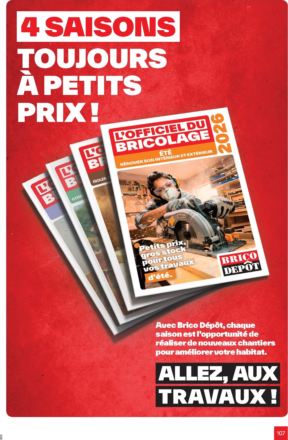 brico-depot - Current Brico Dépôt - L'Officiel du Bricolage leaflet valid from du mercredi 17/06/2026 to du dimanche 19/07/2026 - page: 107