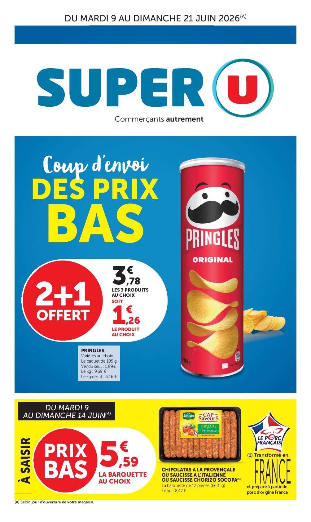 super-u - Prospectus Super U valide du du mardi 09/06/2026 au du dimanche 21/06/2026