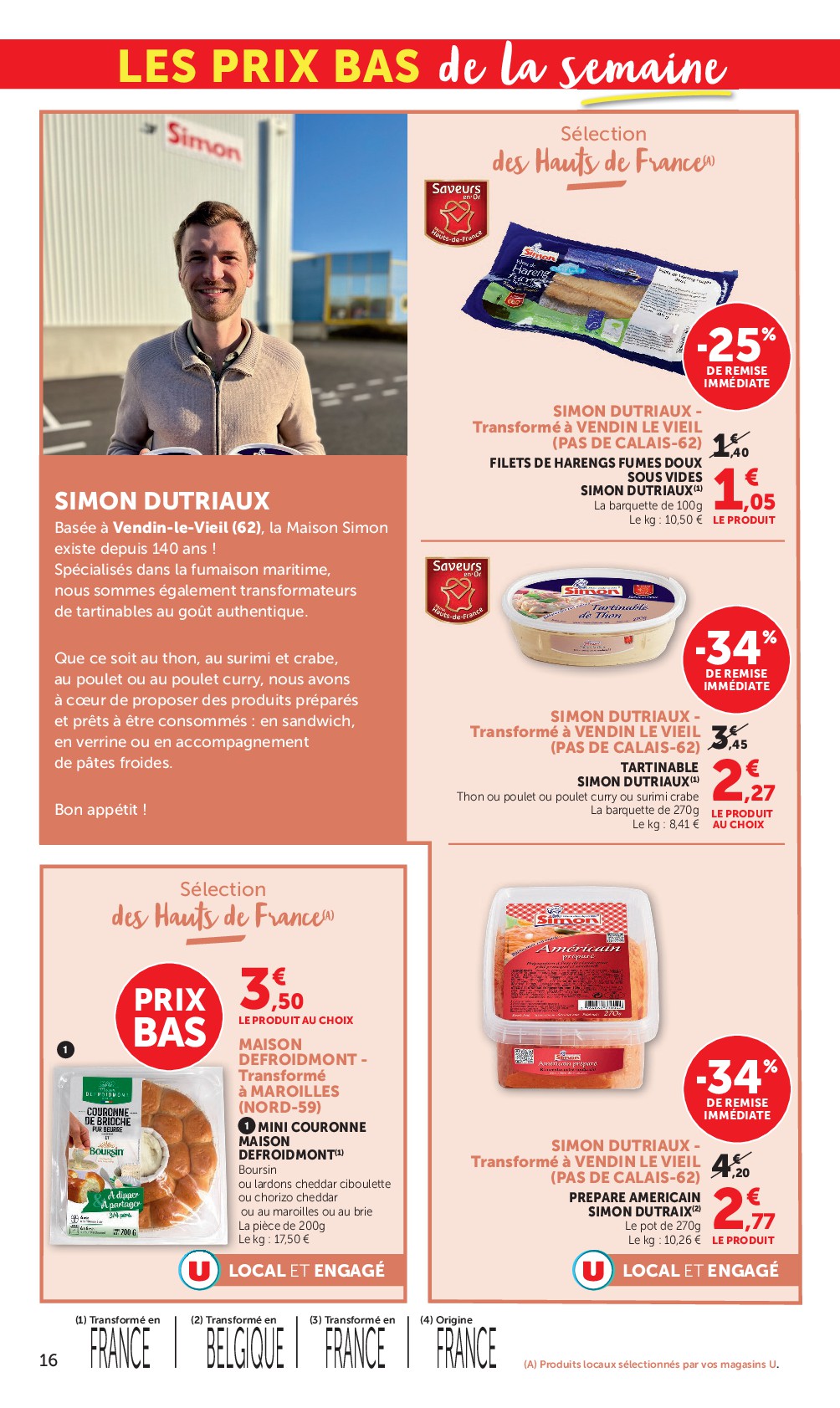 super-u - Flyer Super U - Engagés pour soutenir nos partenaires locaux Hauts de France pour la semaine prochaine du du mardi 23/06/2026 au du dimanche 05/07/2026 - page: 16