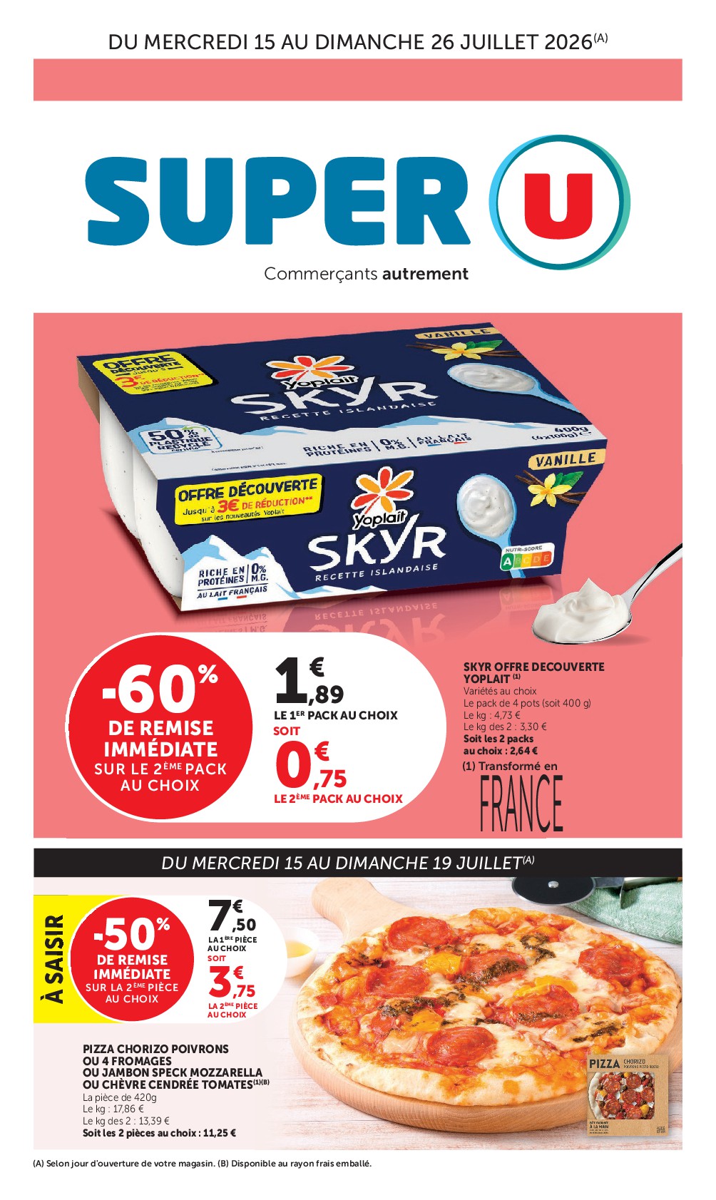 super-u - Prospectus Super U valide du du mercredi 15/07/2026 au du dimanche 26/07/2026